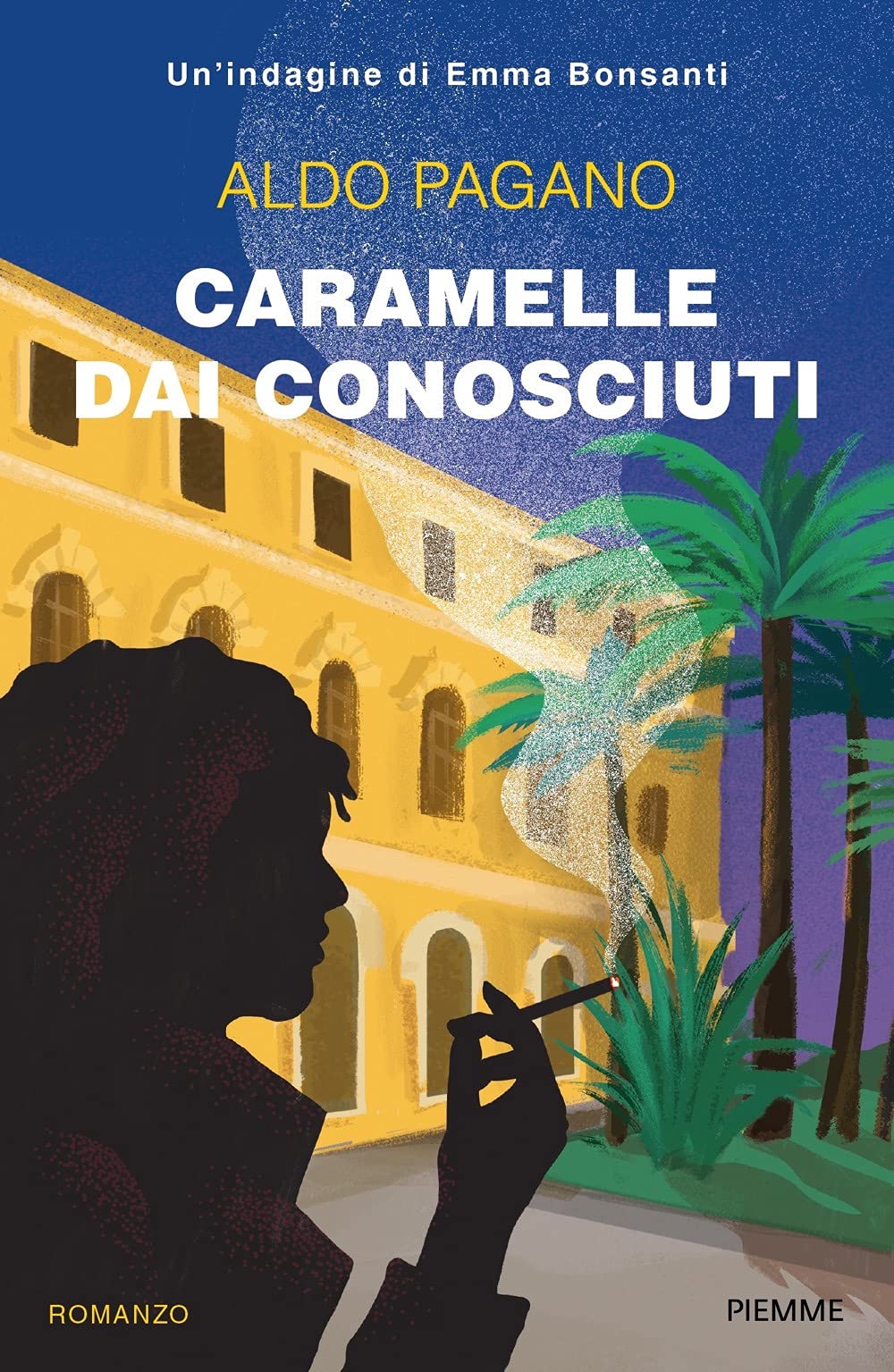Caramelle dai conosciuti. Un'indagine di Emma Bonsanti book