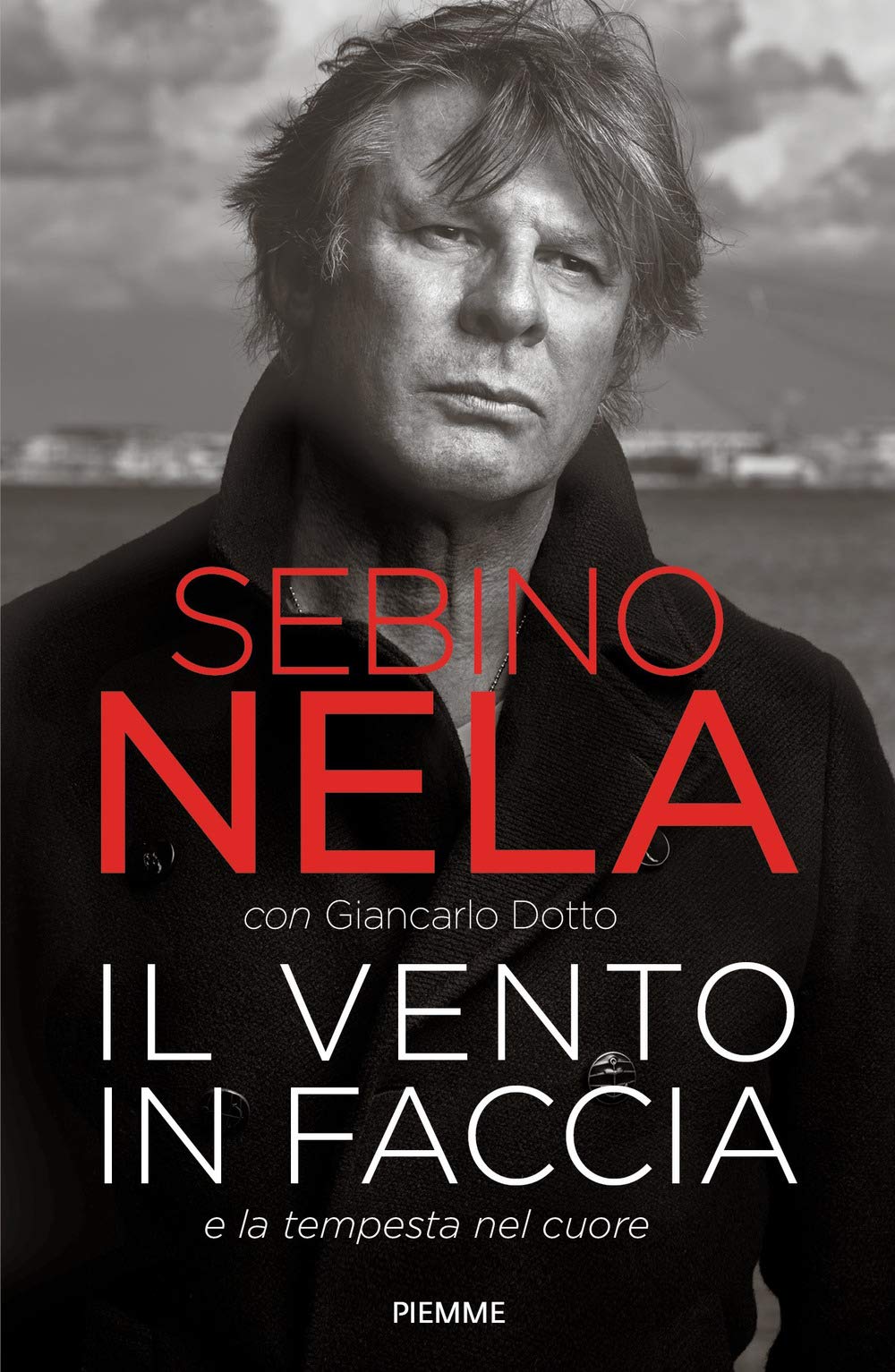 Il vento in faccia e la tempesta nel cuore book