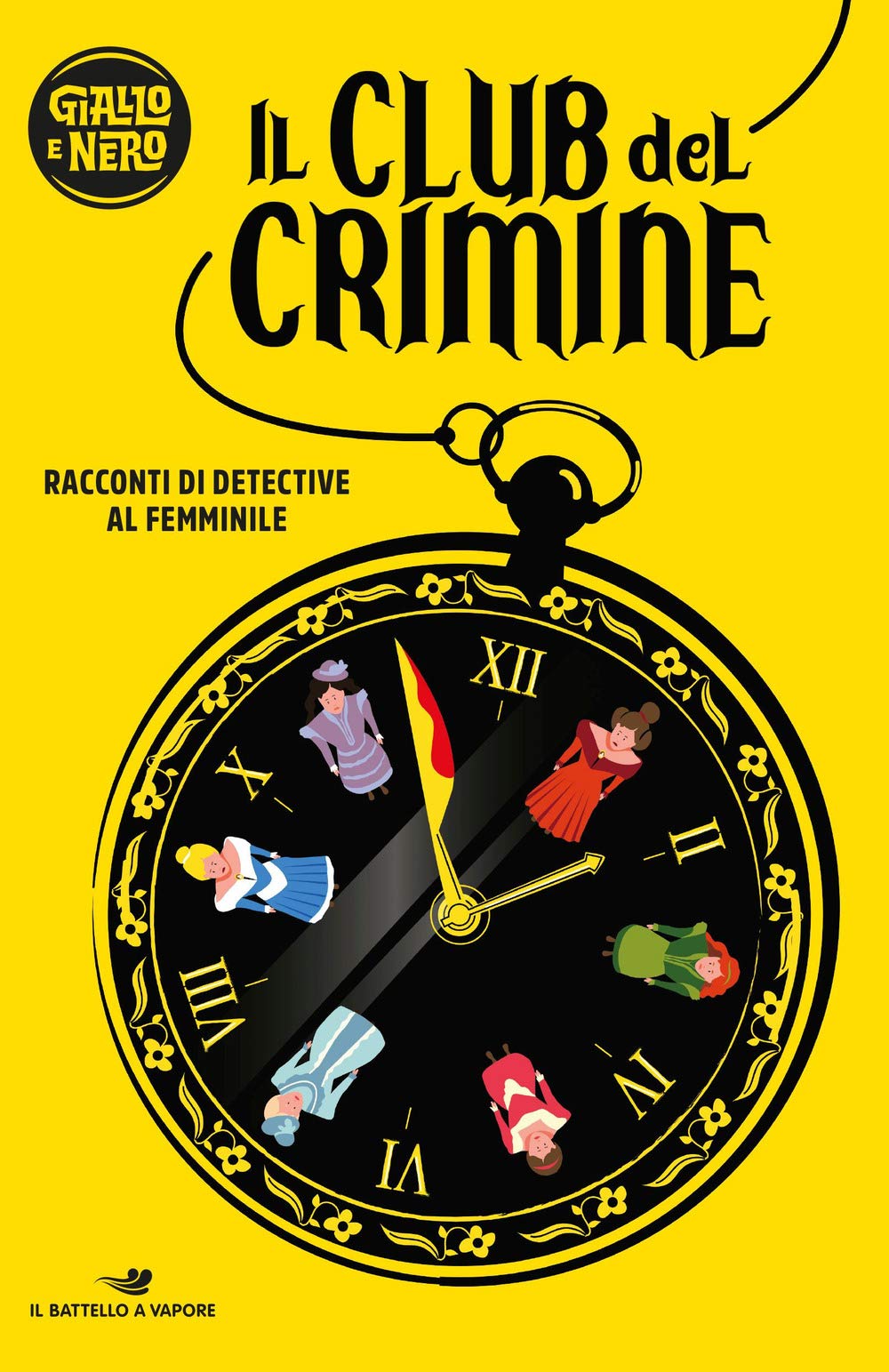 Il club del crimine. Racconti di detective al femminile Novels & Short Stories