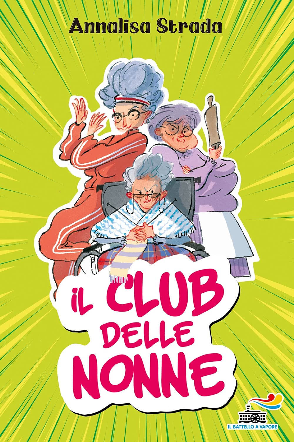 Il club delle nonne (Il battello a vapore. One shot) Non-fiction