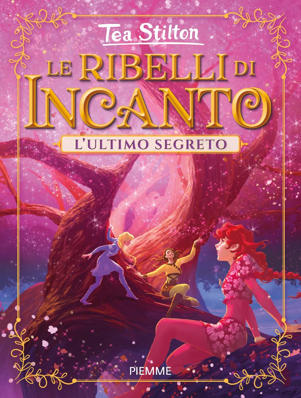 L'ultimo segreto. Le ribelli di Incanto Novels & Short Stories