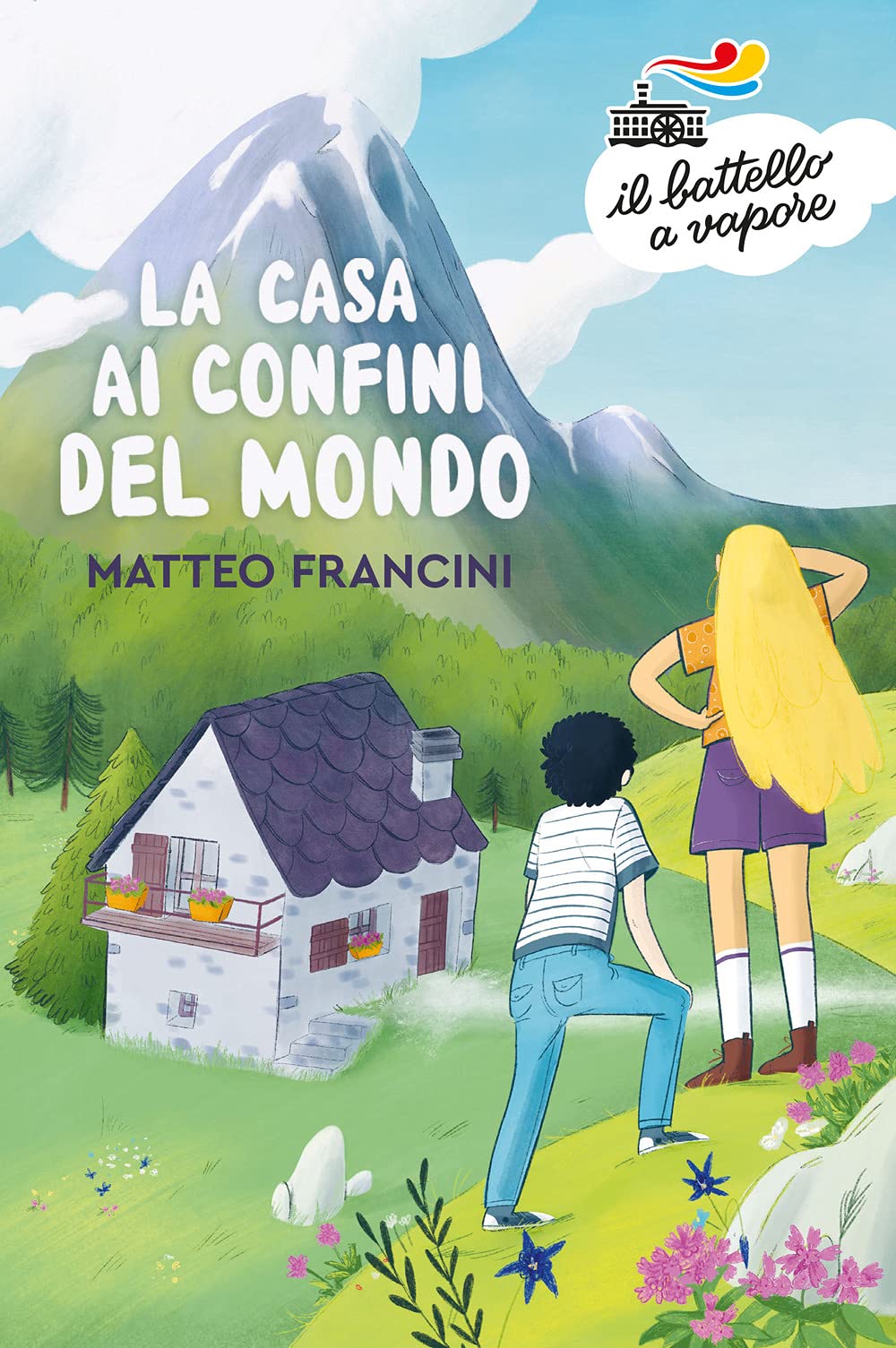 La casa ai confini del mondo (Il battello a vapore. Serie azzurra) Novels & Short Stories