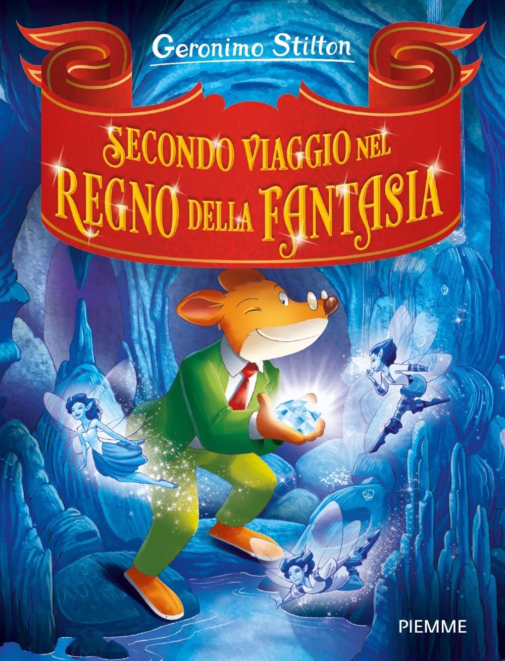 Secondo viaggio nel Regno della Fantasia (Grandi Libri paperback) Novels & Short Stories