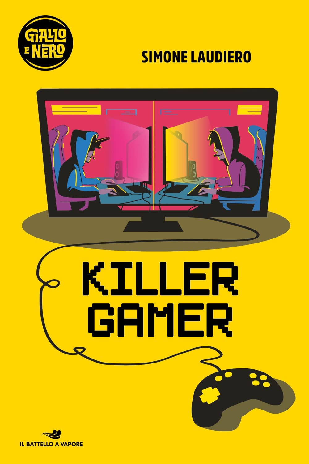 Killer gamer (Il battello a vapore. Giallo e nero) Novels & Short Stories