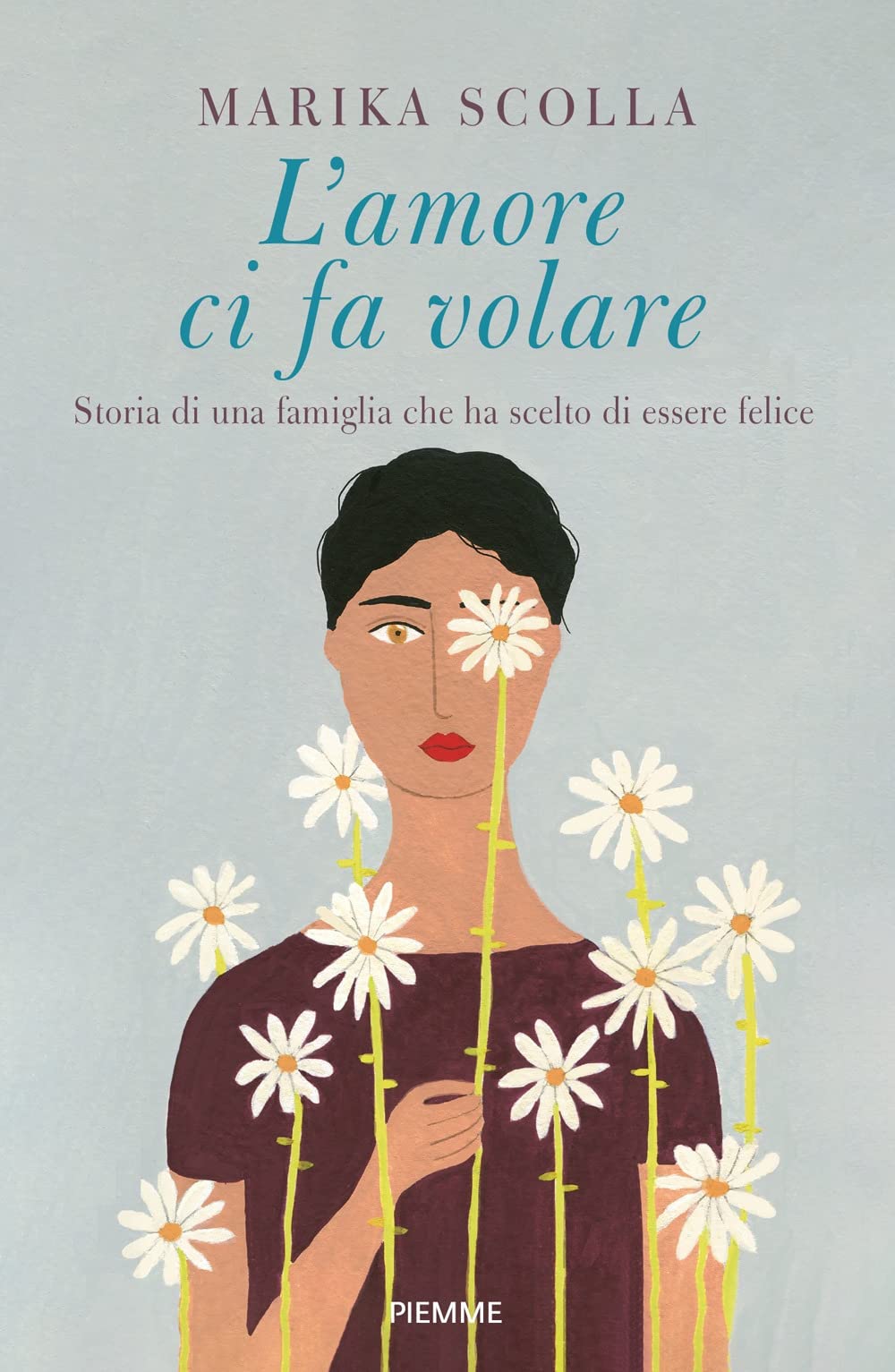 L'amore ci fa volare. Storia di una famiglia che ha scelto di essere felice (Saggi PM) Art & Literature