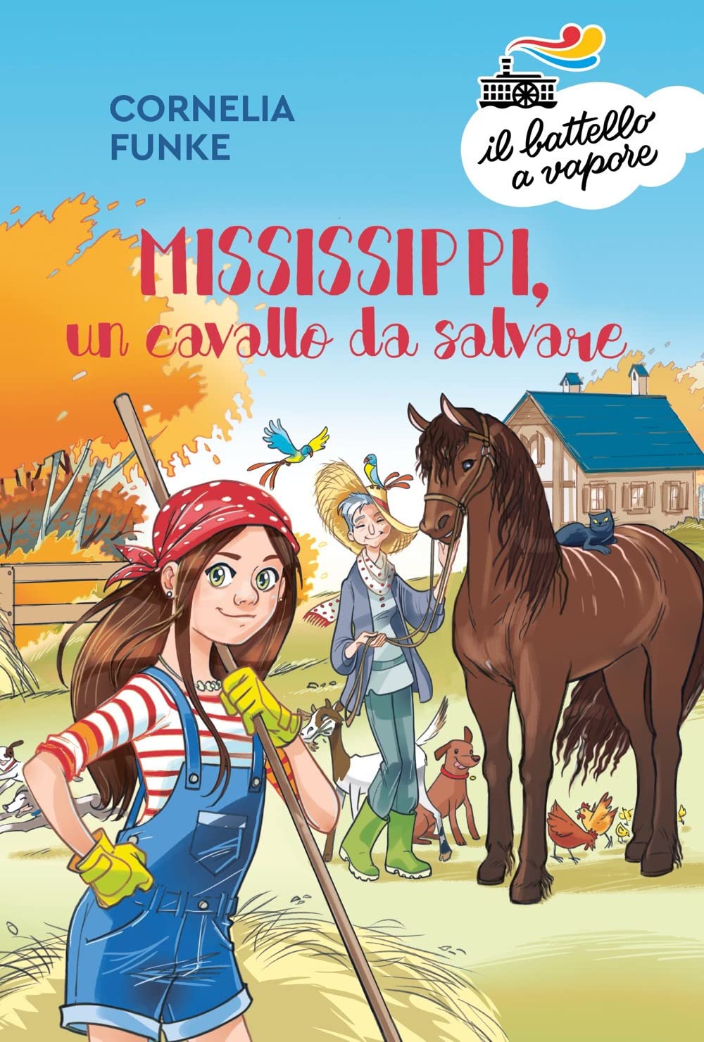 Mississippi, un cavallo da salvare (Il battello a vapore. Serie arancio) Novels & Short Stories