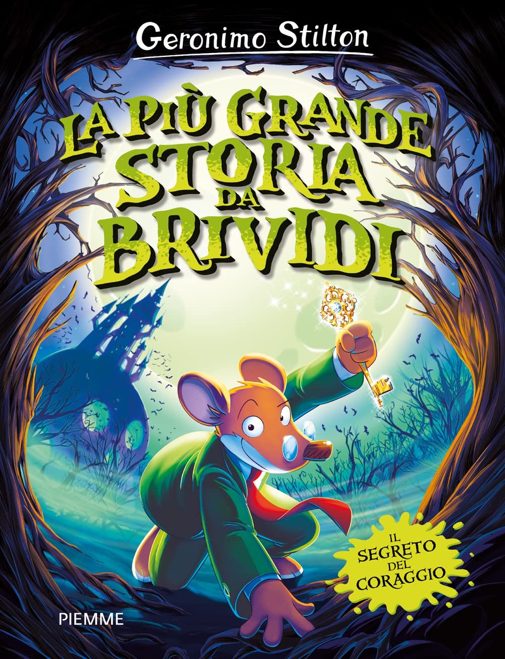 La più grande storia da brividi. Il segreto del coraggio (One shot) Novels & Short Stories