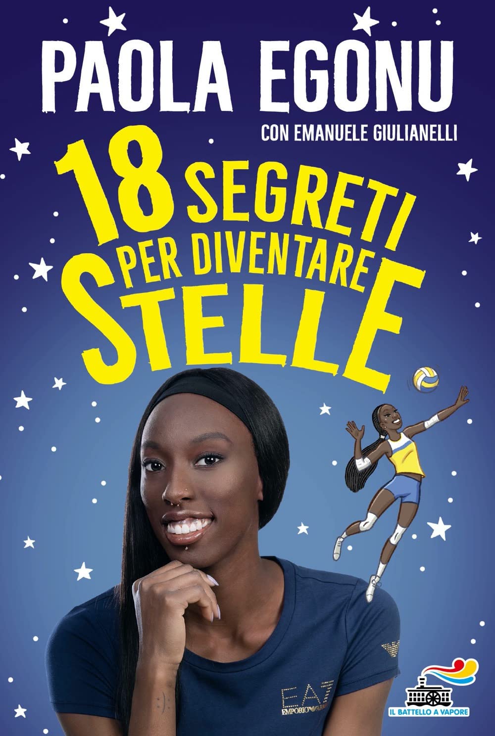 18 segreti per diventare stelle Leisure & Fun