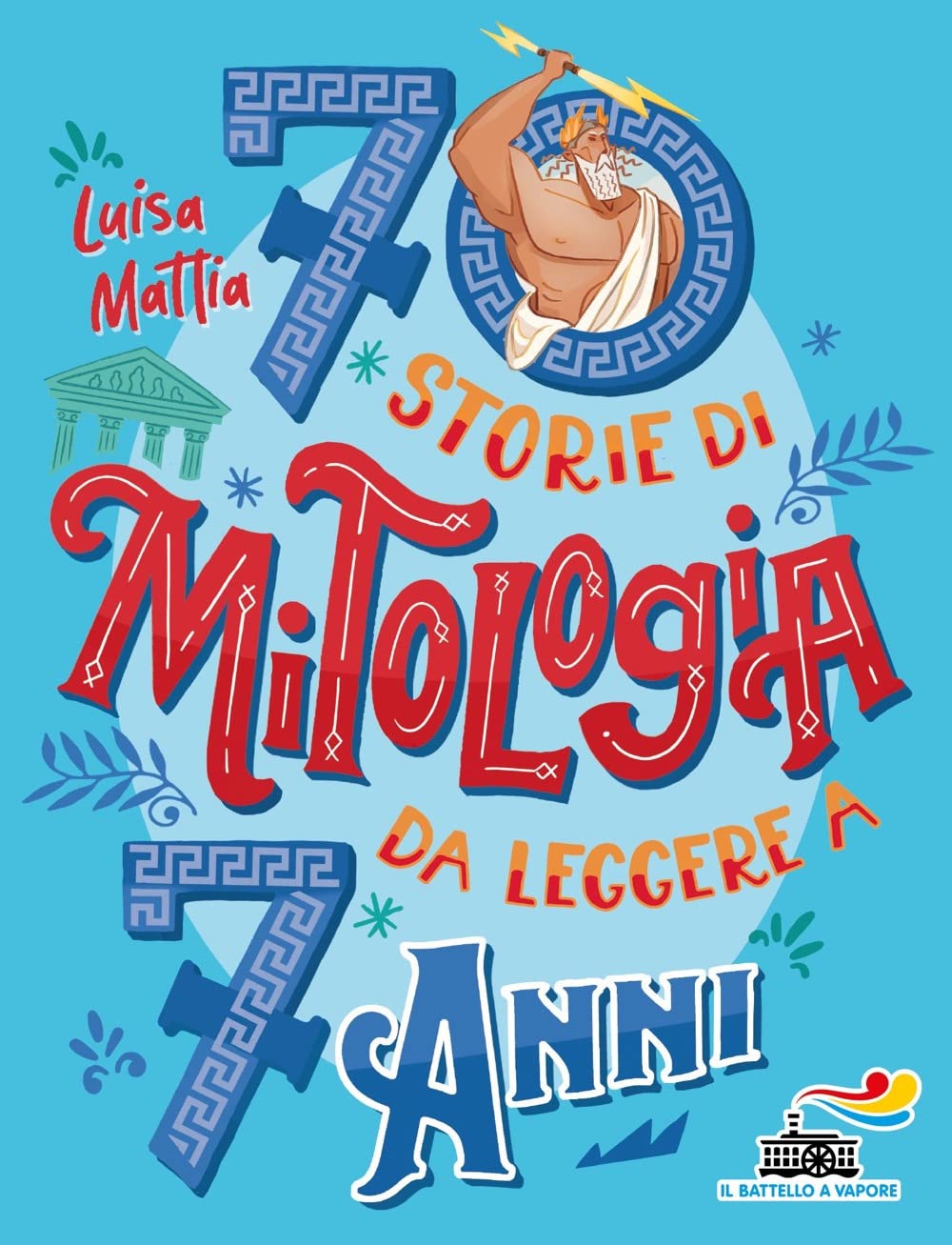 70 storie di mitologia da leggere a 7 anni book