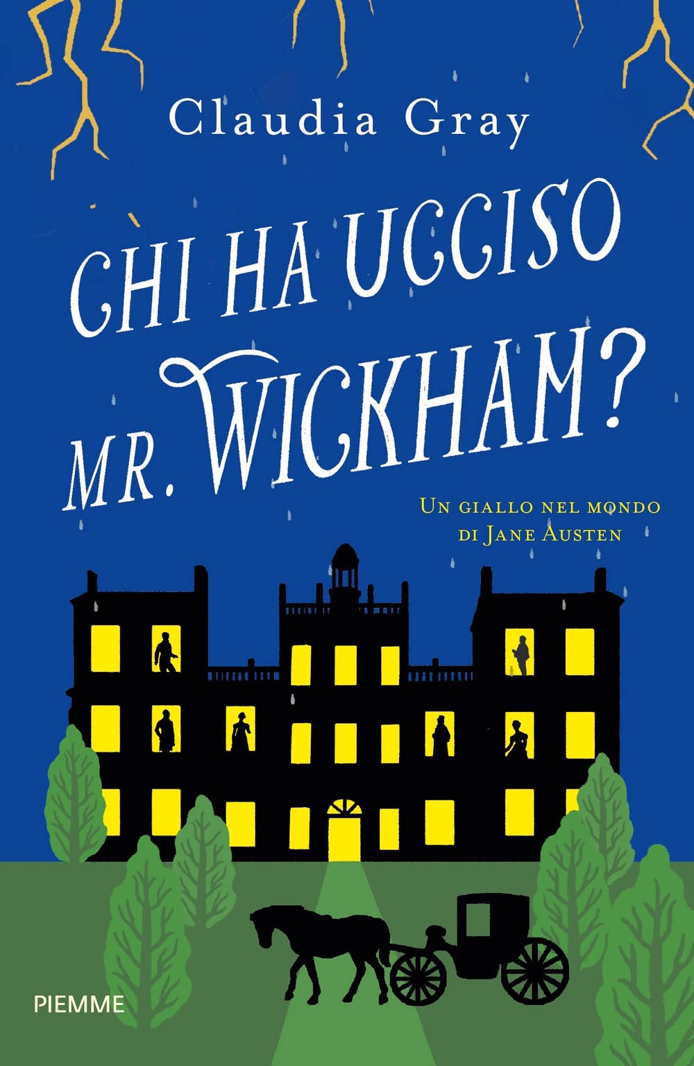 Chi ha ucciso il Mr. Wickham? Un giallo nel mondo di Jane Austen book