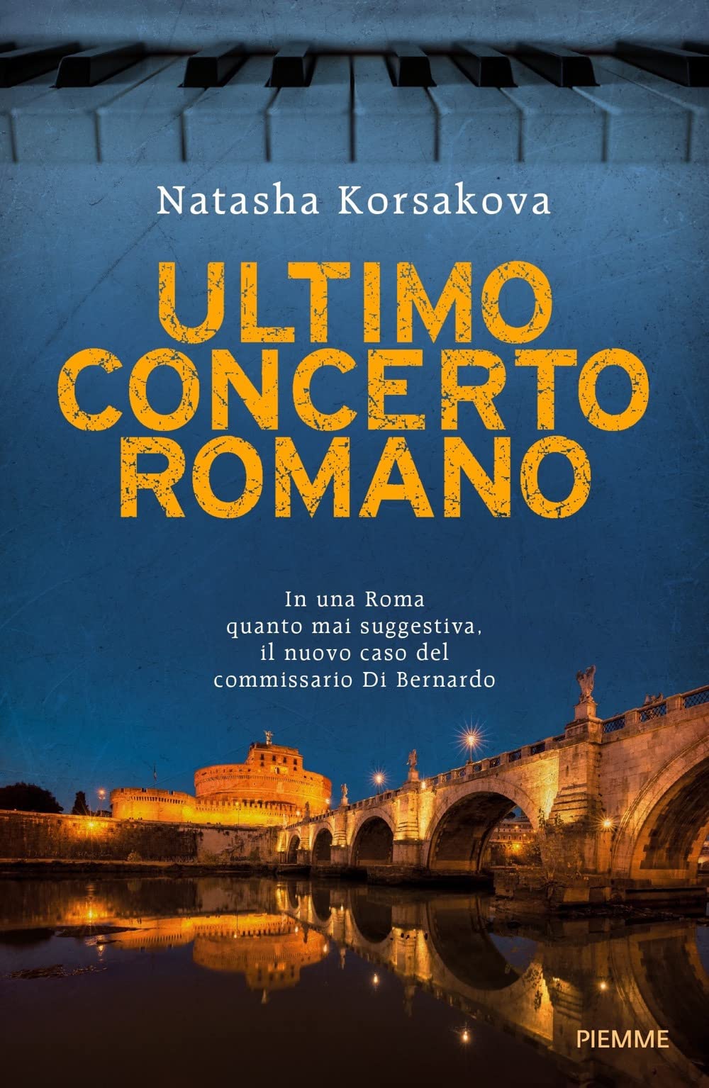 Ultimo concerto romano. Un nuovo caso del commissario Di Bernardo Law
