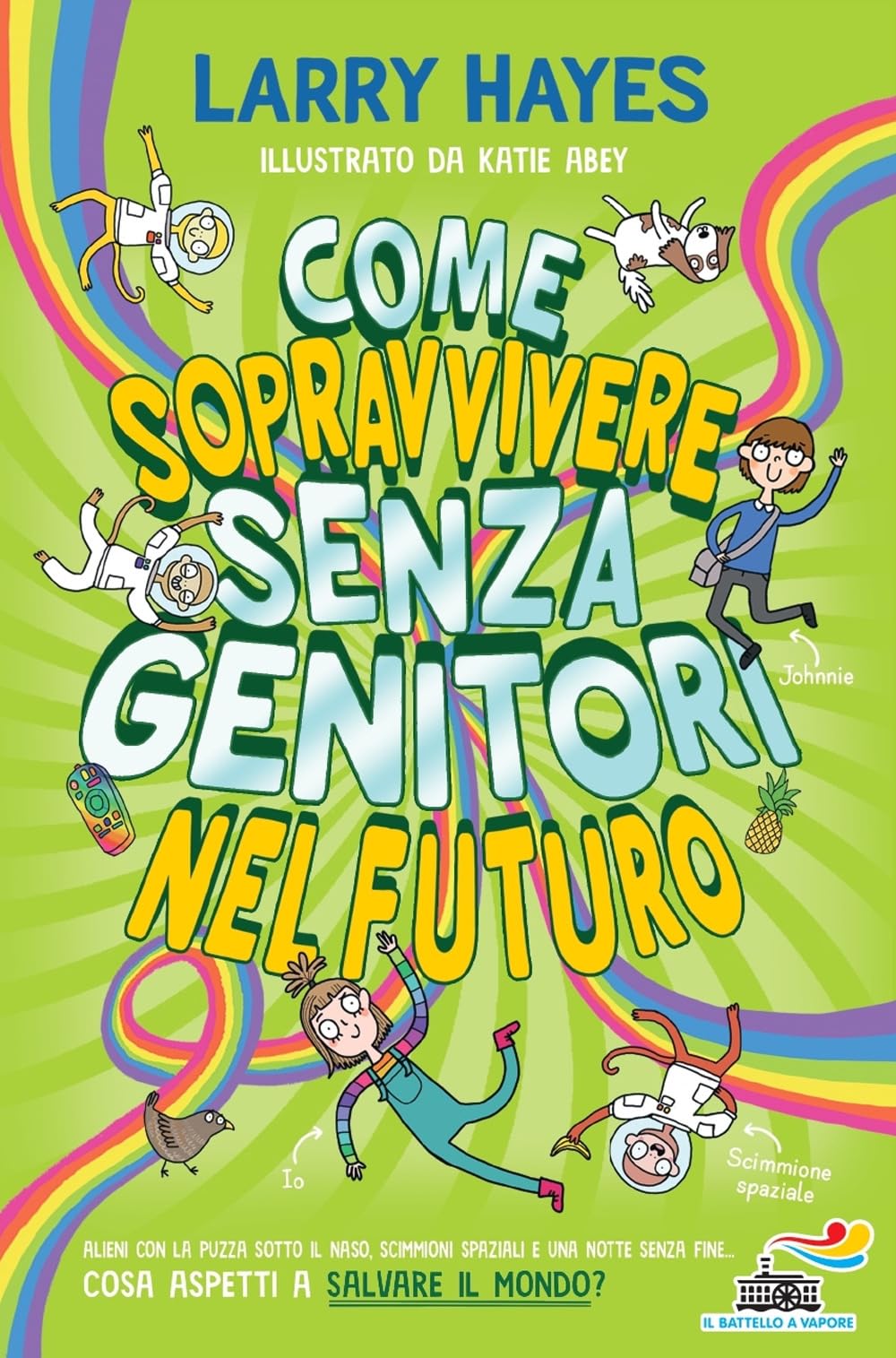 Come sopravvivere senza genitori nel futuro book