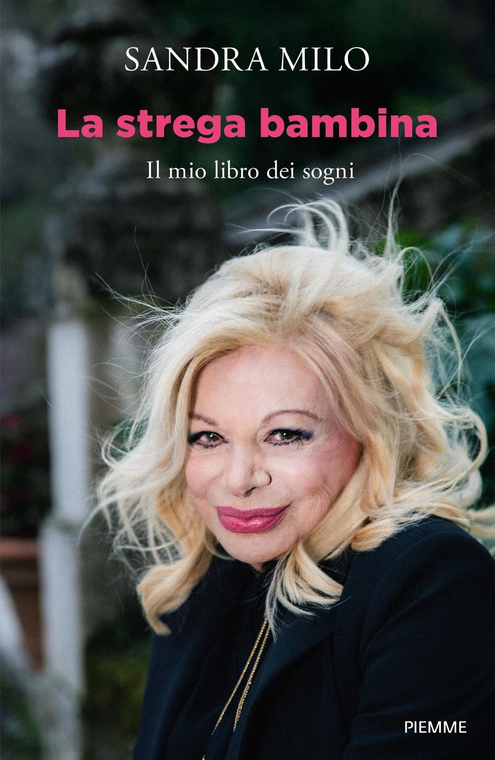 La strega bambina. Il mio libro dei sogni (Saggi PM) Art & Literature