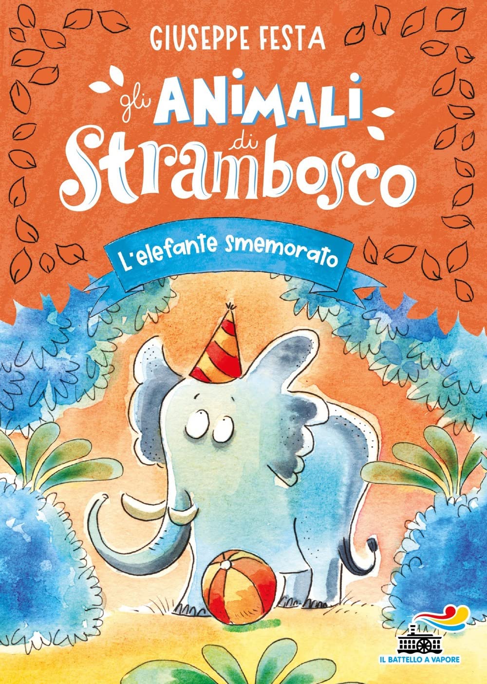 L'elefante smemorato. Gli animali di Strambosco book