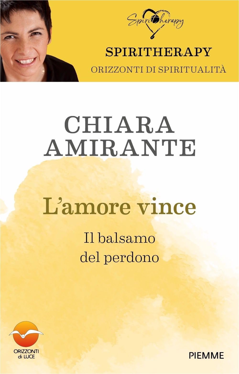 L'amore vince. Il balsamo del perdono book