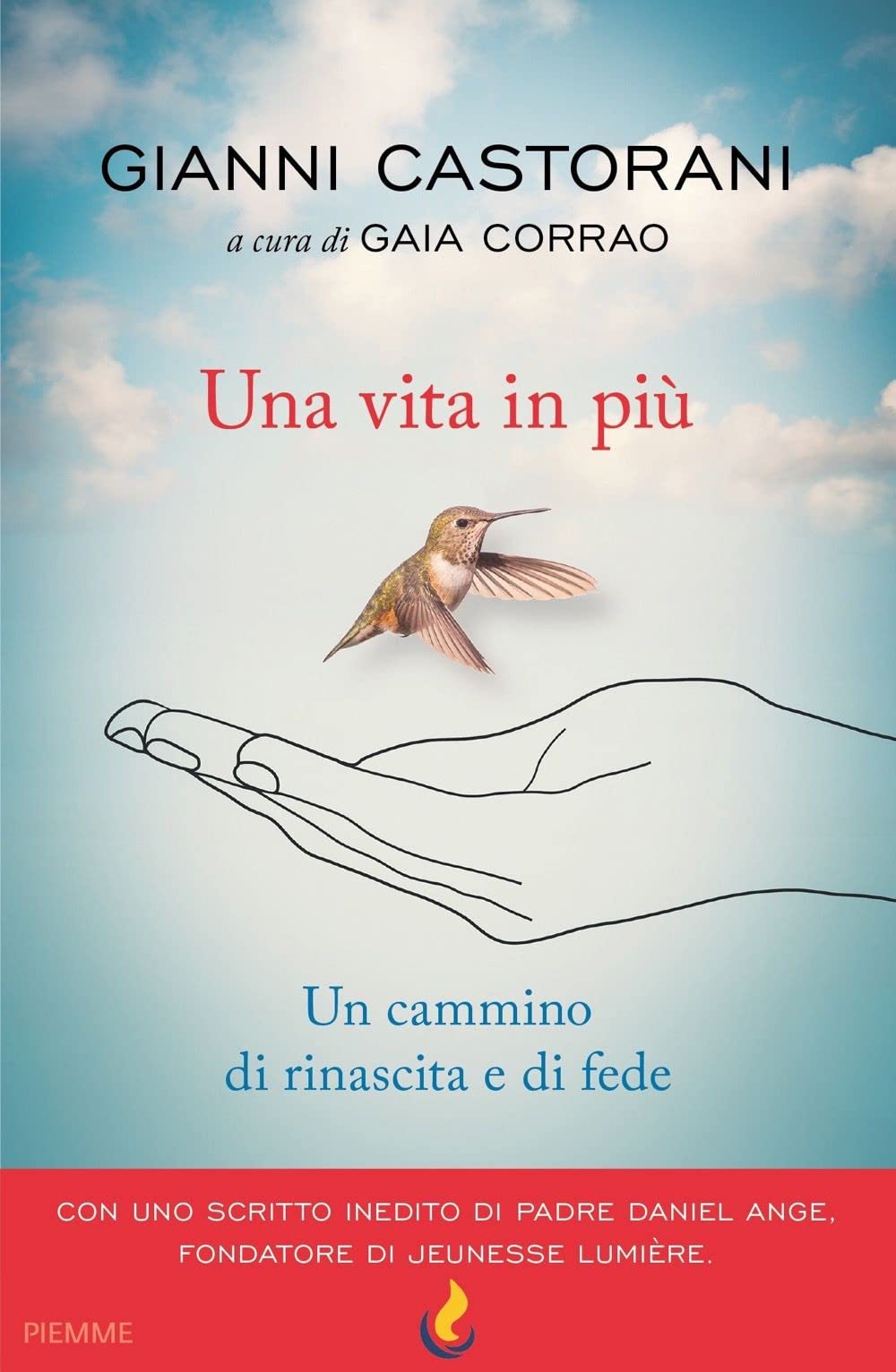 Una vita in più. Un cammino di rinascita e fede Politics & Society