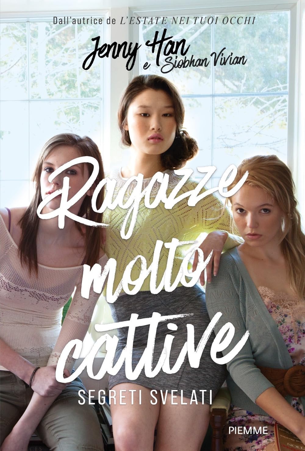 Segreti svelati. Ragazze molto cattive Contemporary literature