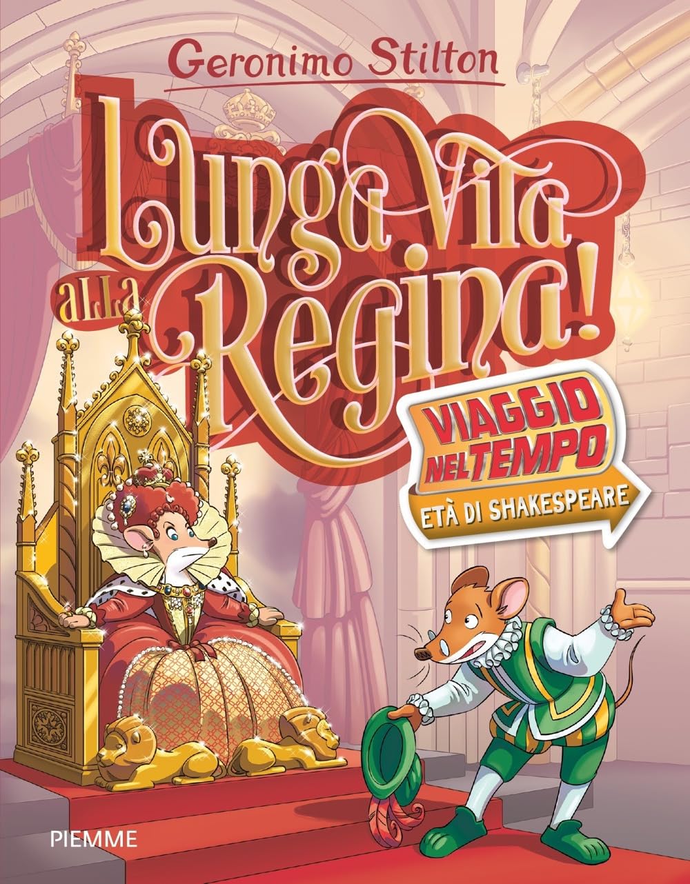 Lunga vita alla Regina! Viaggio nel tempo: Età di Shakespeare Novels & Short Stories