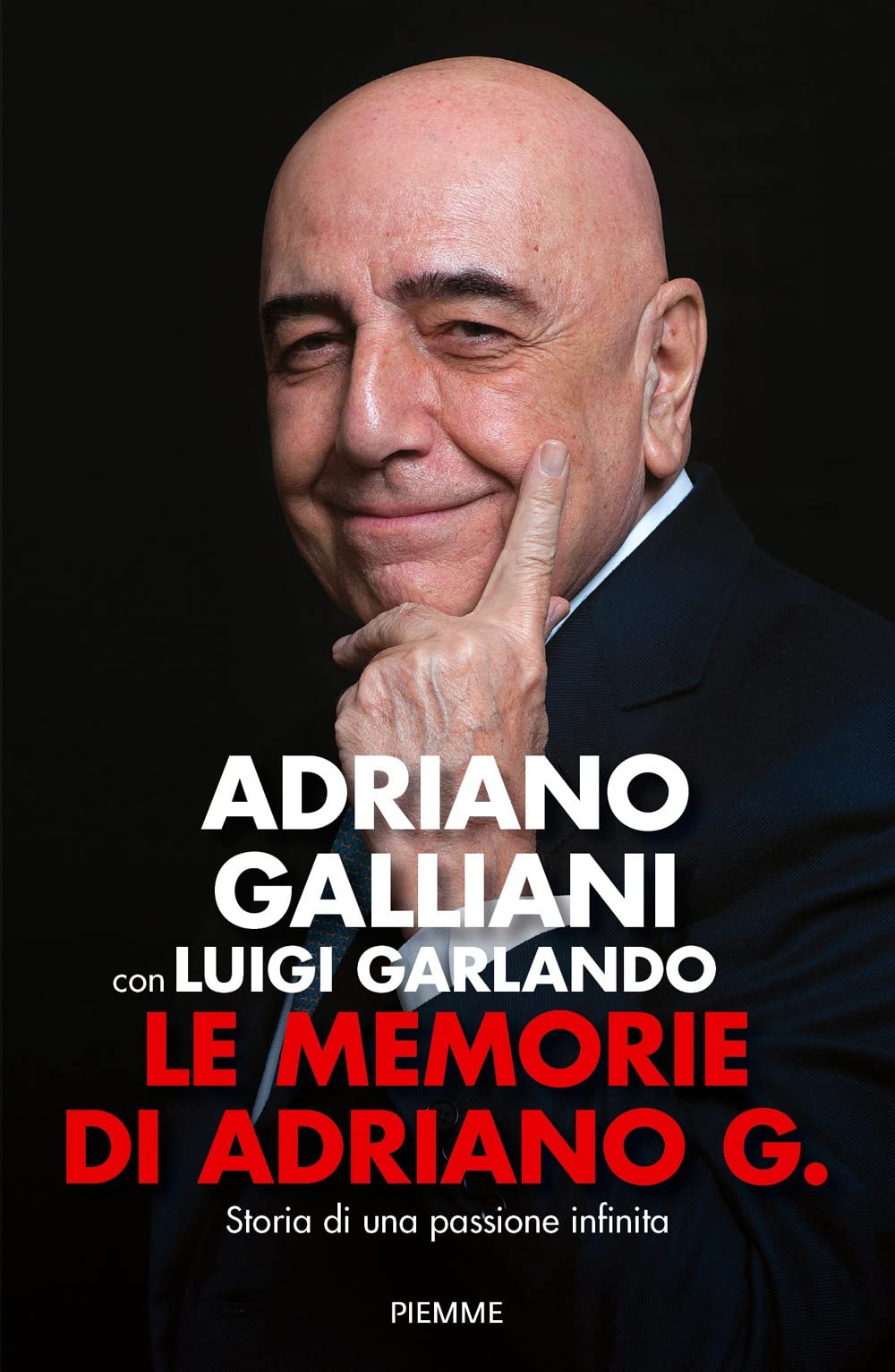 Le memorie di Adriano G. Storia di una passione infinita book