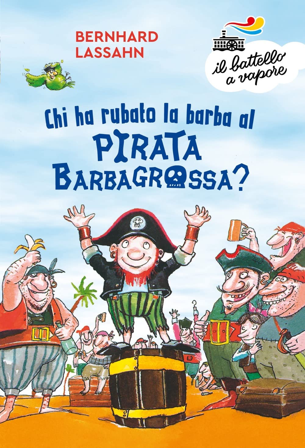 Chi ha rubato la barba al pirata Barbagrossa? Non-fiction