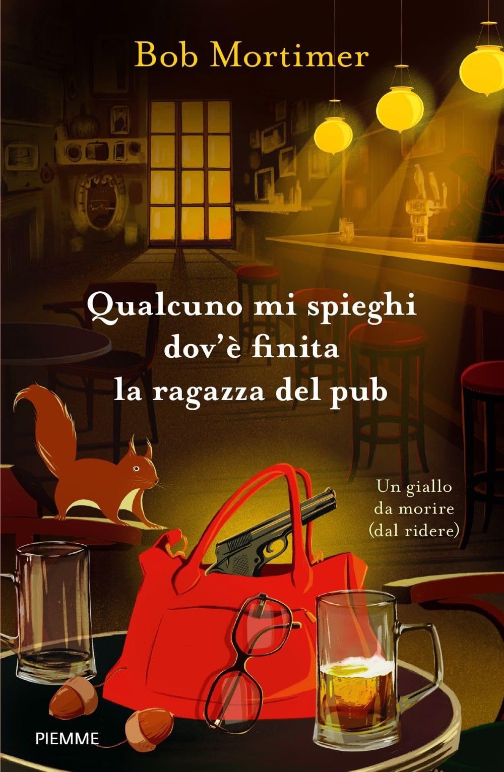 Qualcuno mi spieghi dov'è finita la ragazza del pub. Un giallo da morire (dal ridere) book