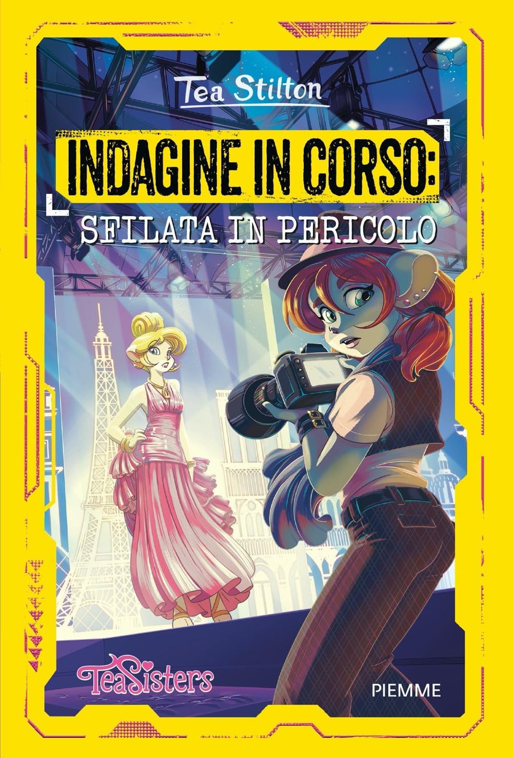Indagine in corso: sfilata in pericolo (Le indagini delle Tea Sisters) Novels & Short Stories