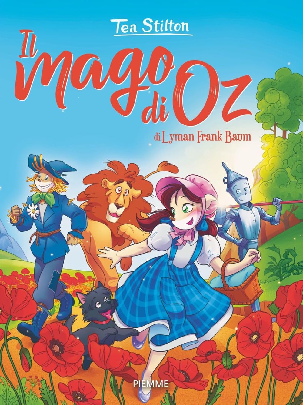 Il mago di Oz (I libri del cuore delle Tea Sisters) Novels & Short Stories
