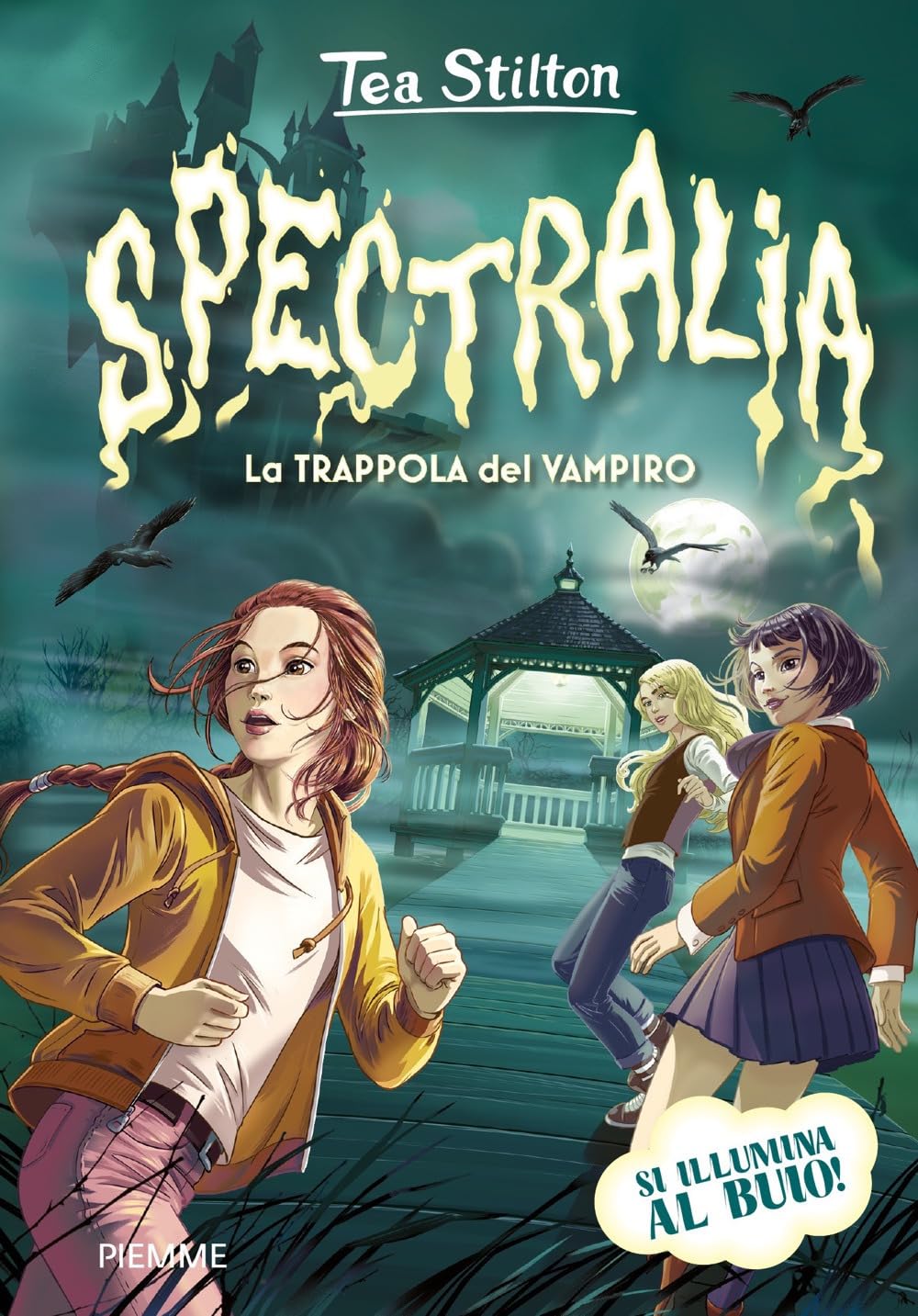 Spectralia. La trappola del vampiro (Principesse) Non-fiction