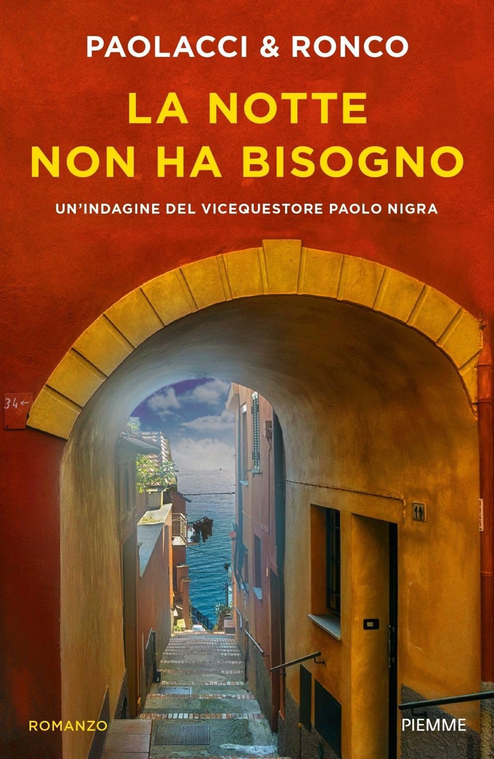 La notte non ha bisogno. Un'indagine del vice questore Paolo Nigra book