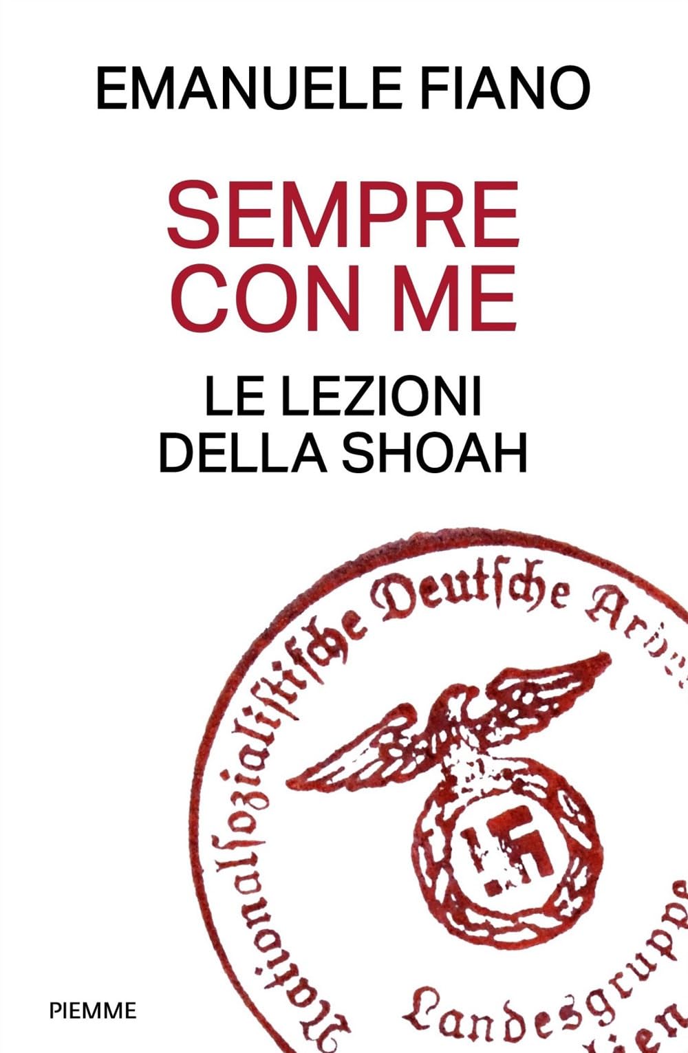 Sempre con me. Le lezioni della Shoah book