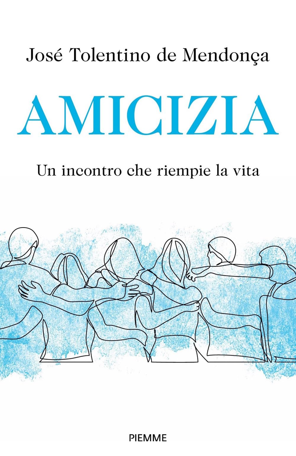 Amicizia. Un incontro che riempie la vita (Saggi PM) Religion & Esotericism