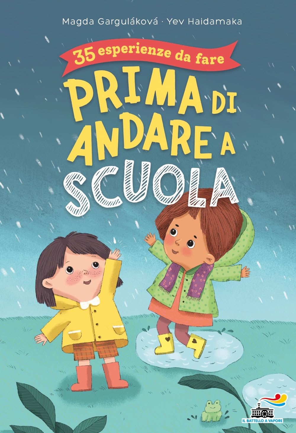35 esperienze da fare prima di andare a scuola book