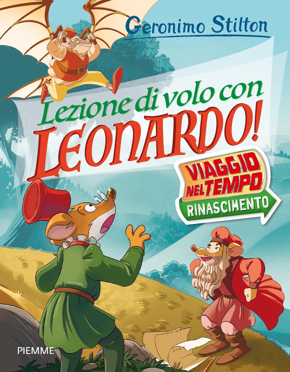 Lezione di volo con Leonardo! Viaggio nel tempo: Rinascimento book