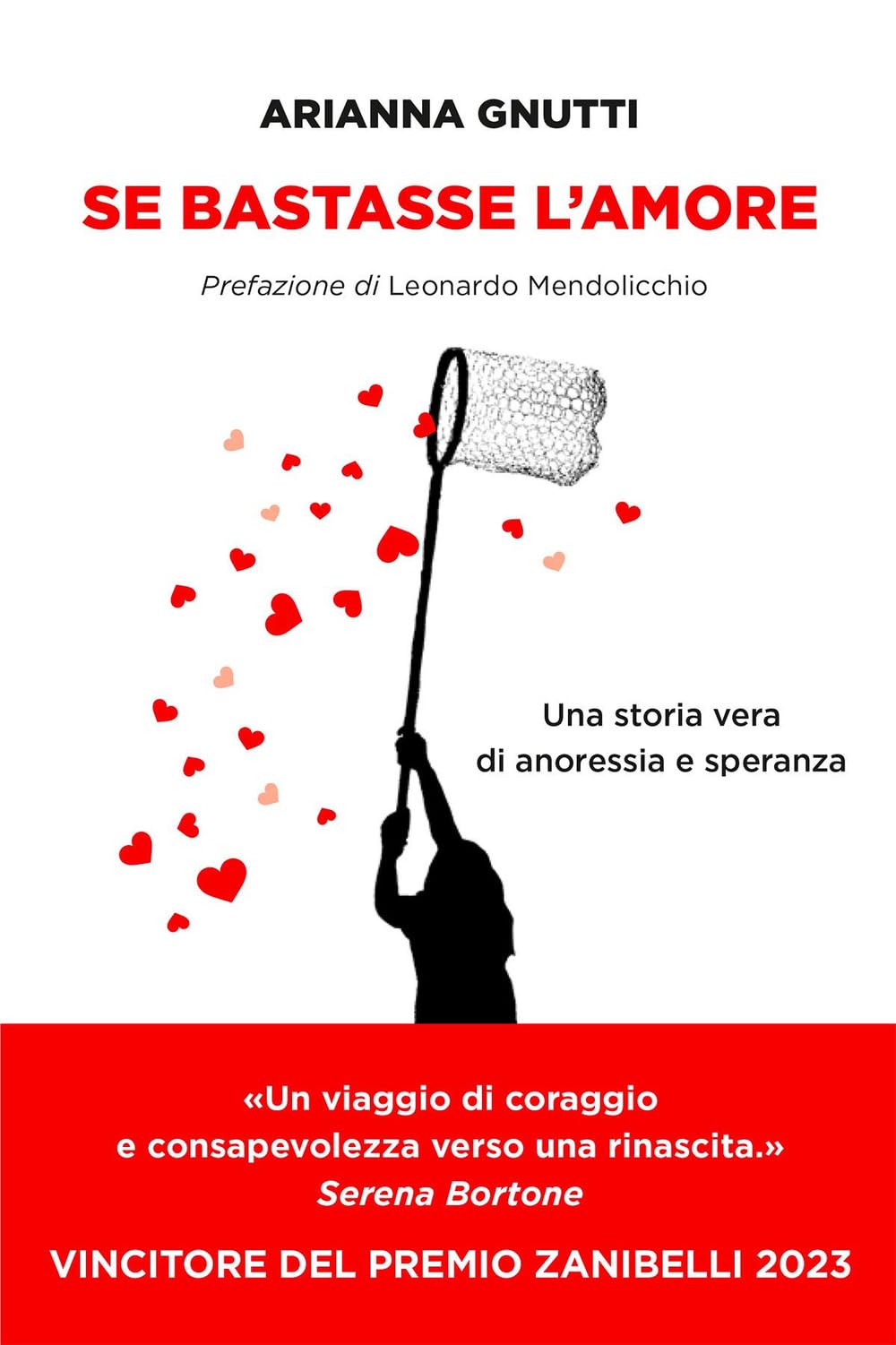 Se bastasse l'amore. Una storia vera di anoressia e speranza book