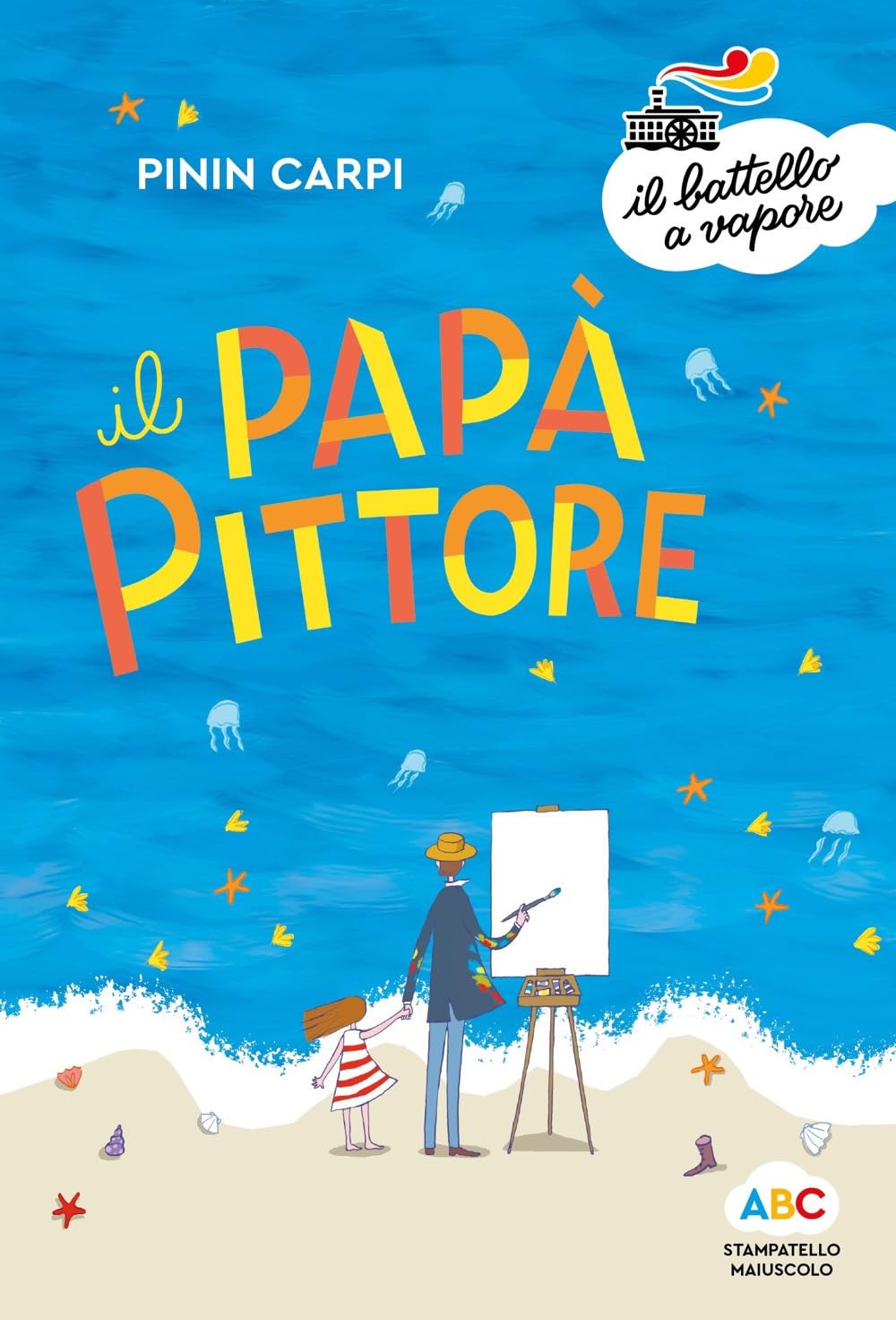 Il papà pittore. Ediz. a colori book