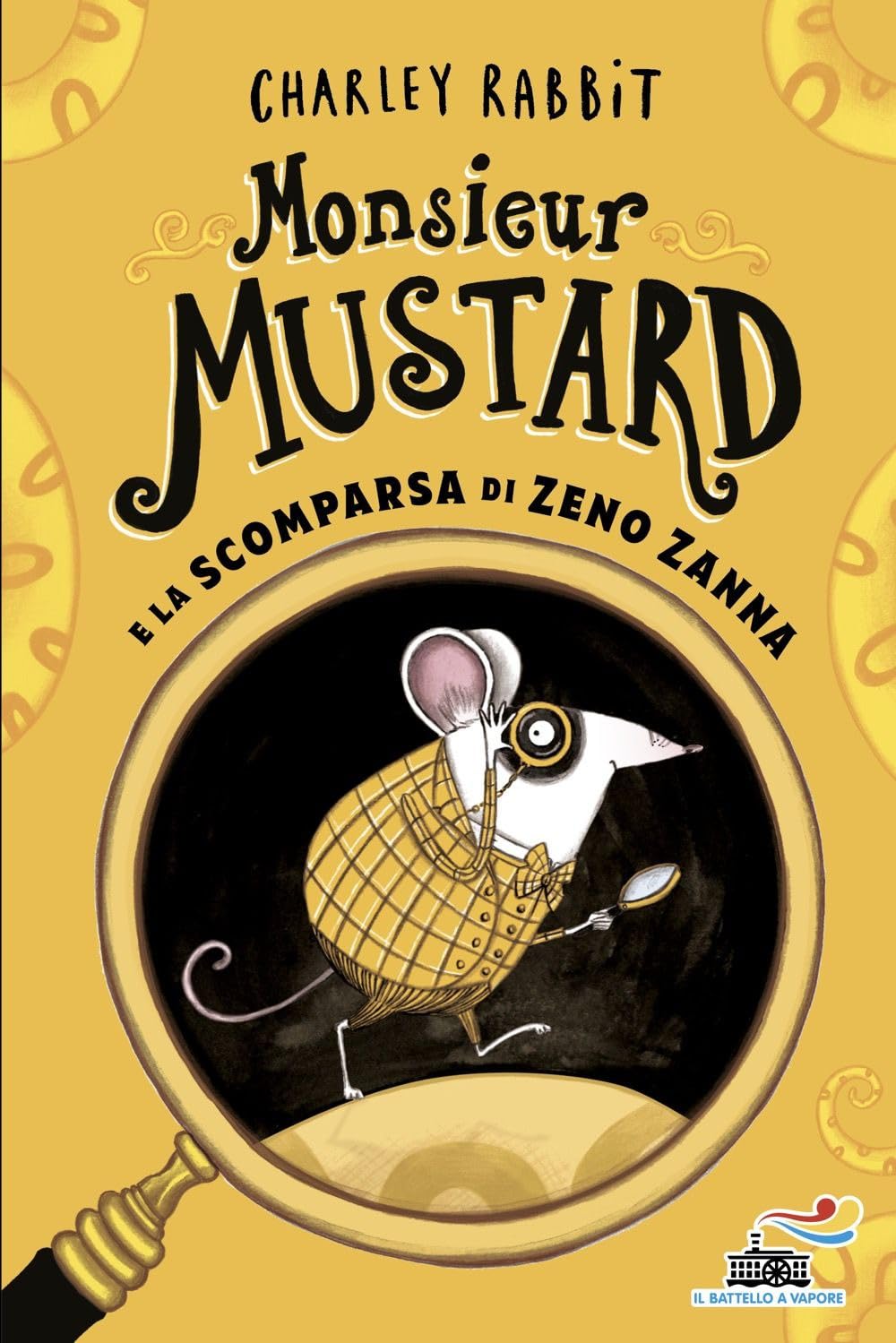 Monsieur Mustard e la scomparsa di Zeno Zanna Novels & Short Stories