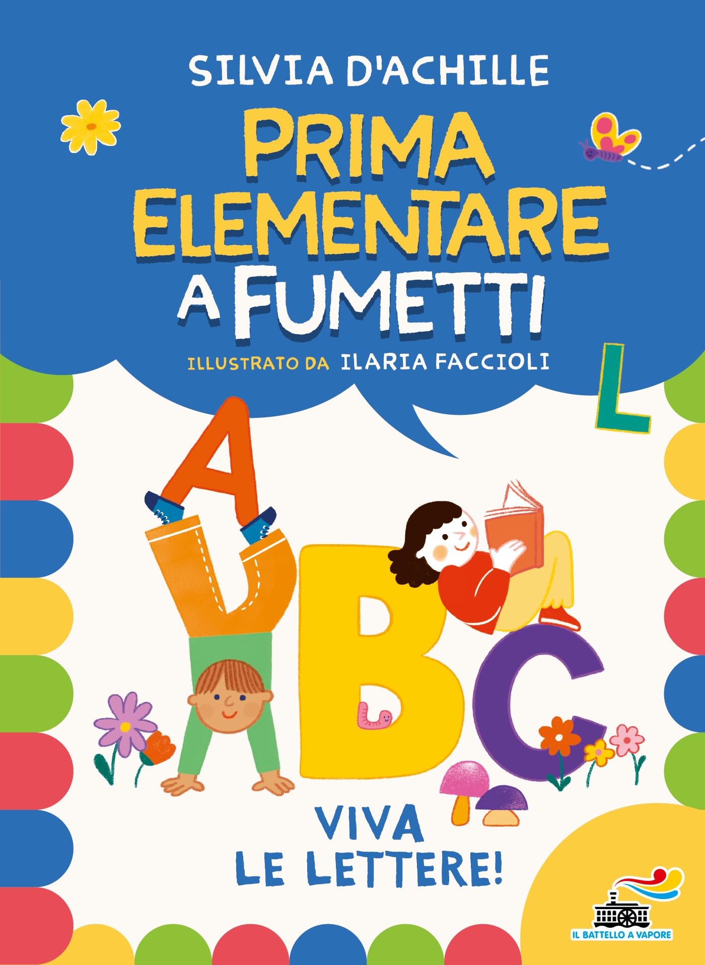 Viva le lettere! Prima elementare a fumetti (Il battello a vapore. Miniserie) Manga
