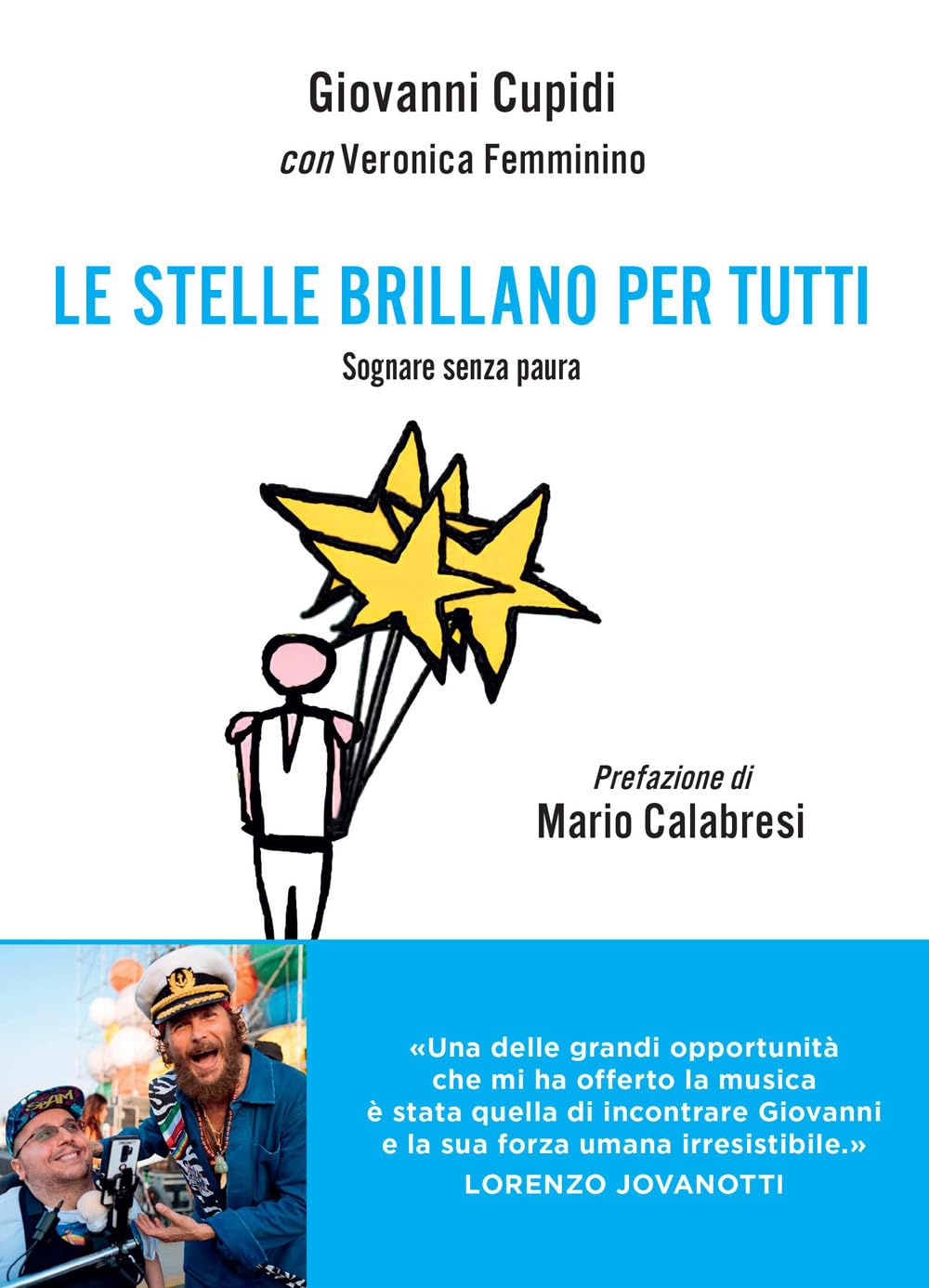 Le stelle brillano per tutti. Sognare senza paura book