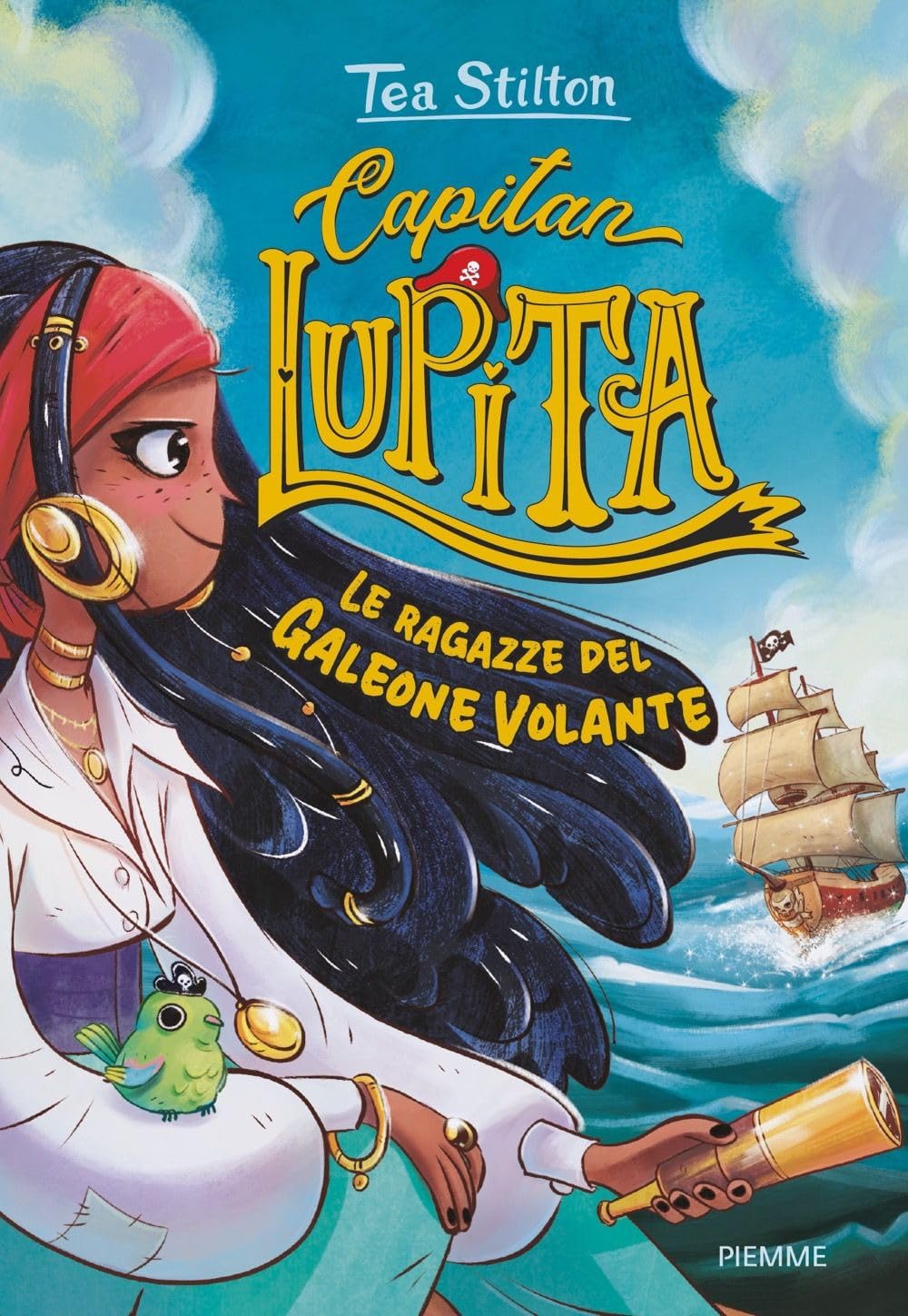 Le ragazze del Galeone Volante. Capitan Lupita book