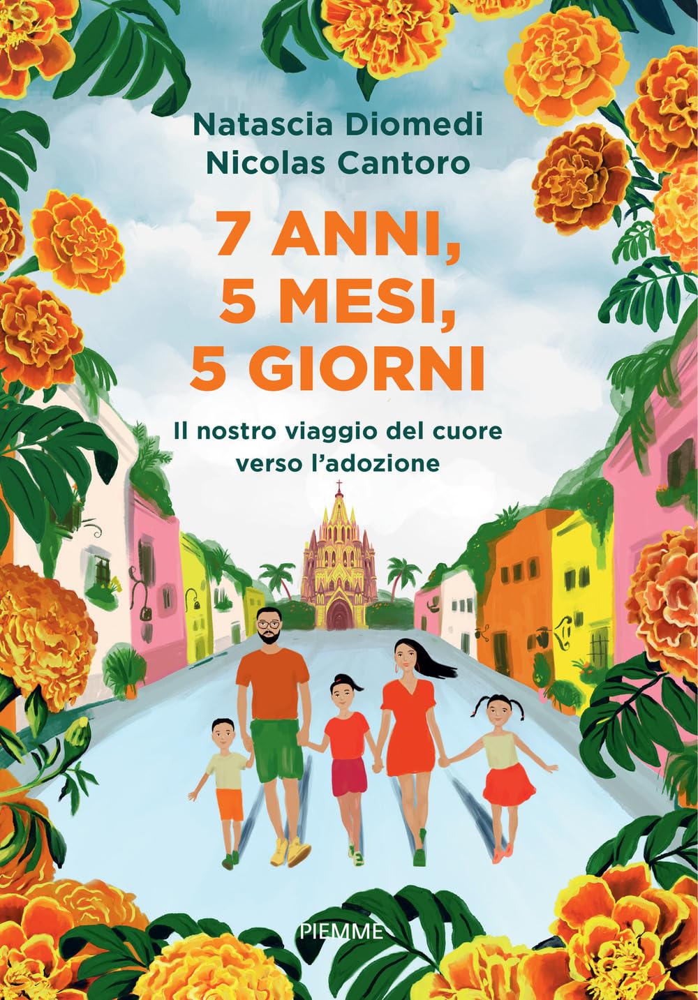 7 anni, 5 mesi, 5 giorni. Il nostro viaggio del cuore verso l'adozione Essays & Short Stories