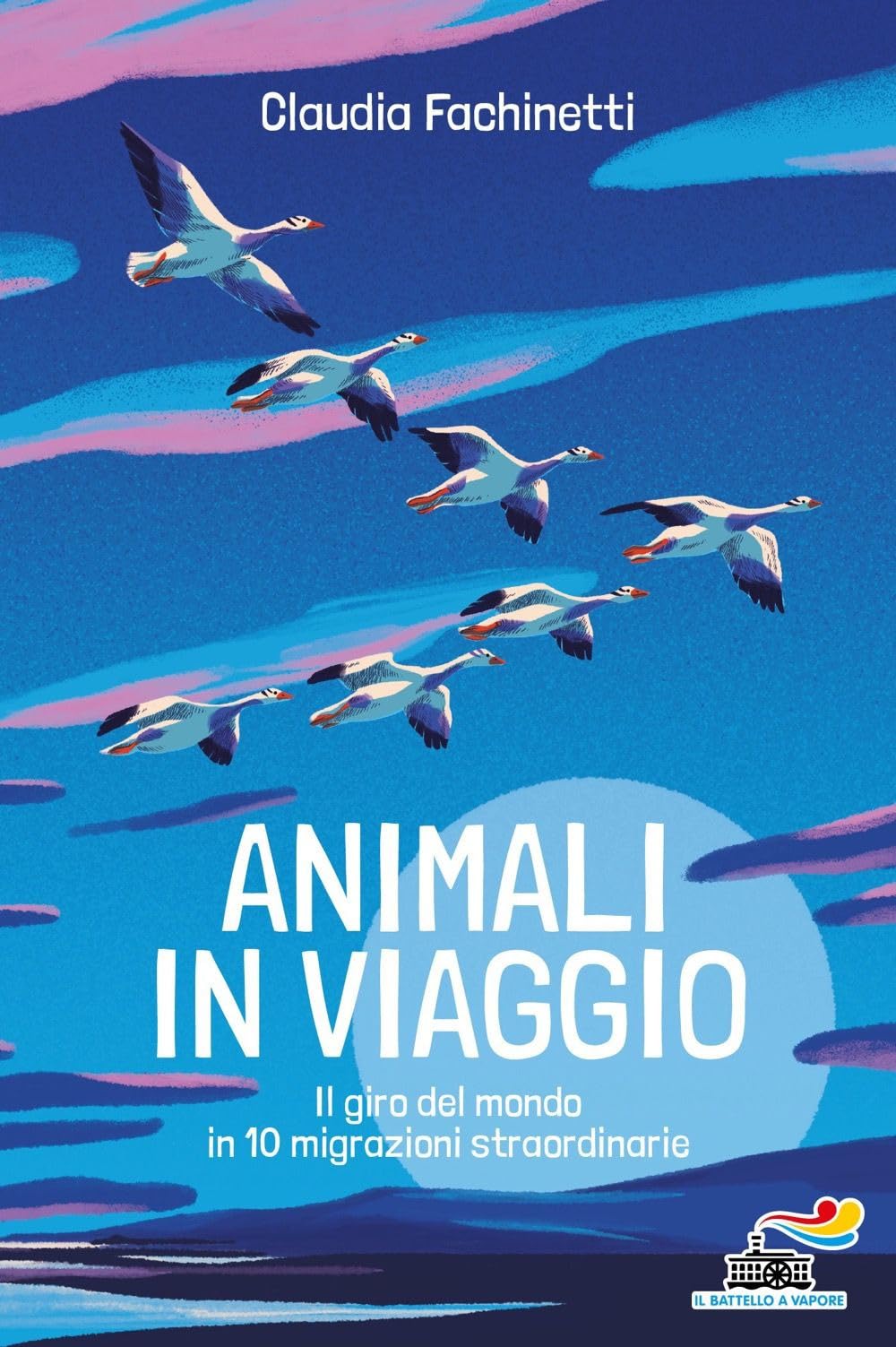 Animali in viaggio. Il giro del mondo in 10 migrazioni straordinarie Children's books