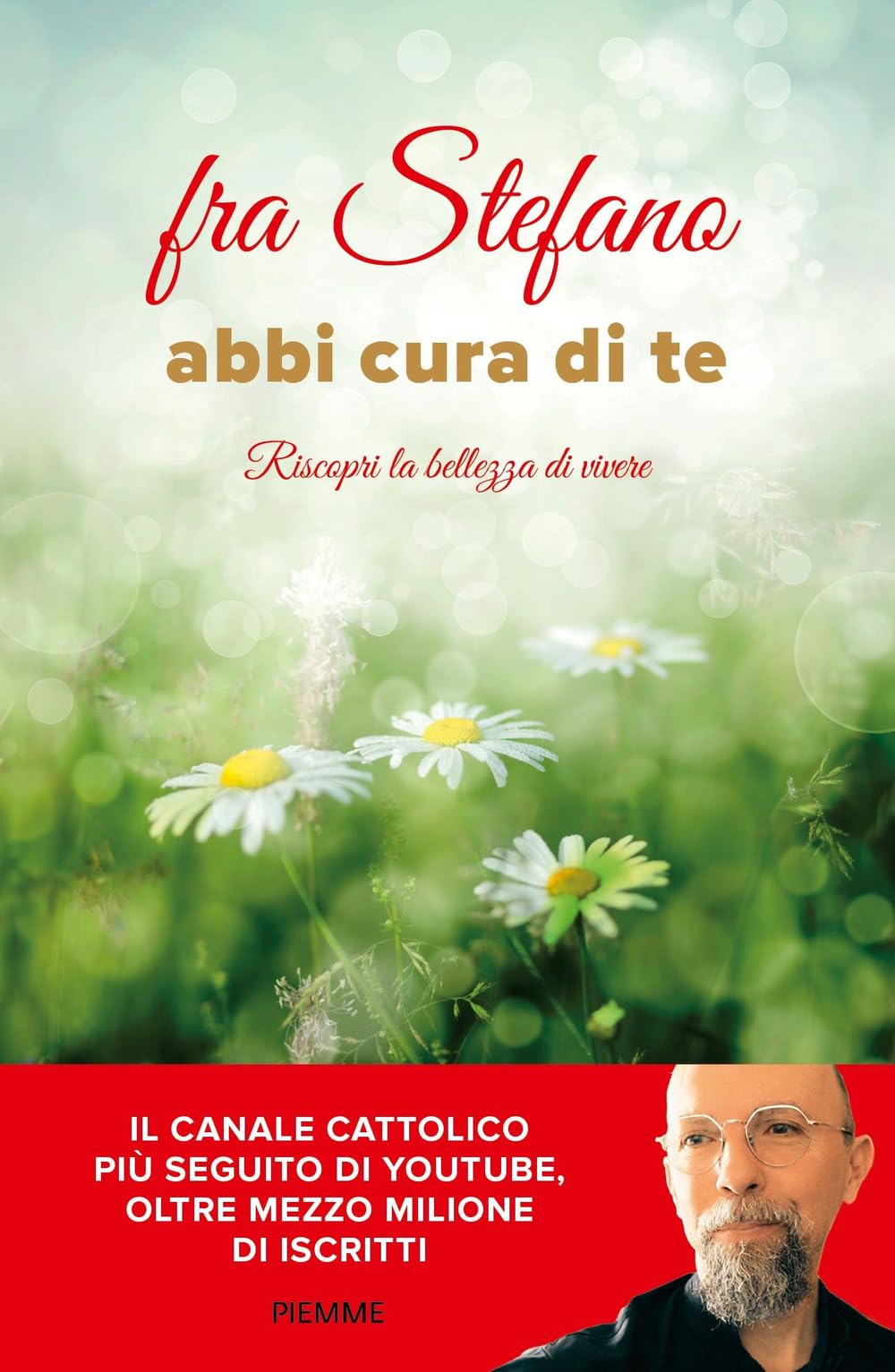 Abbi cura di te. Riscopri la bellezza di vivere book