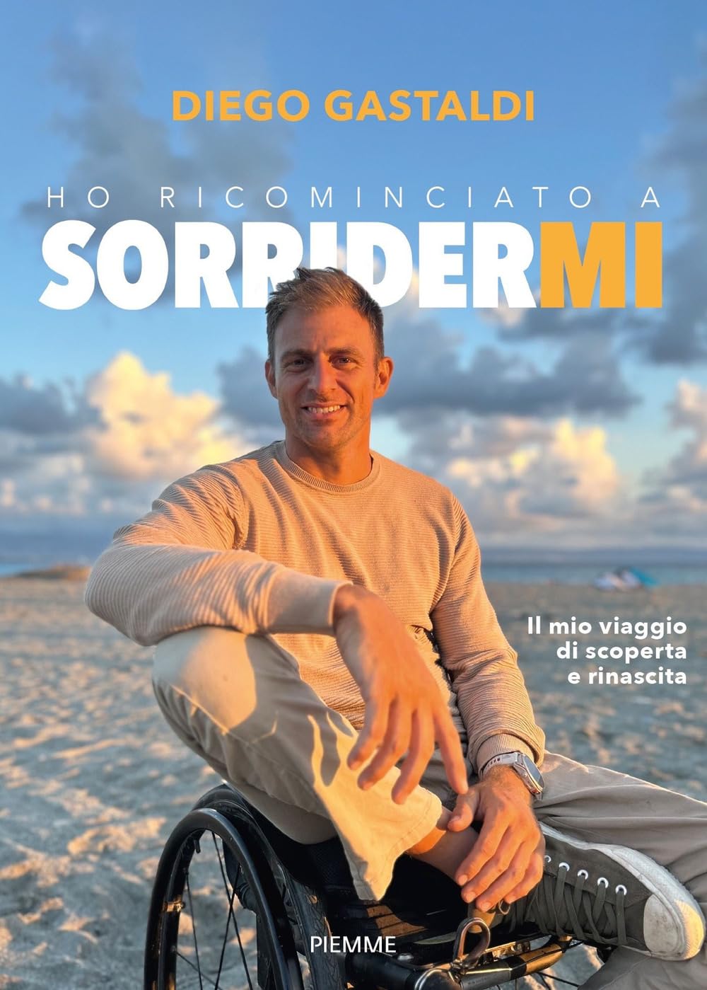 Ho ricominciato a sorridermi. Il mio viaggio di scoperta e di rinascita book