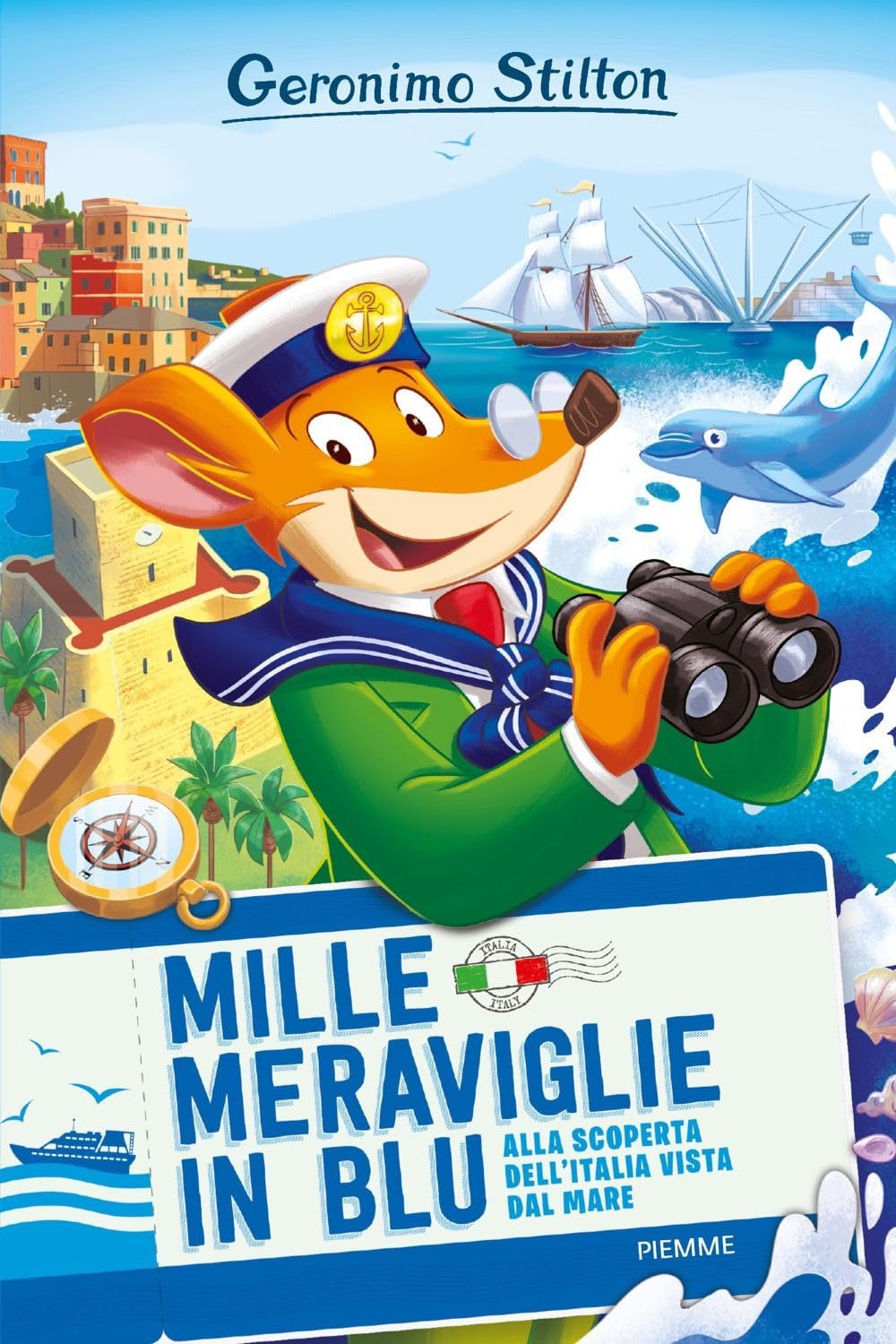 Mille meraviglie in blu. Alla scoperta dell'Italia vista dal mare book