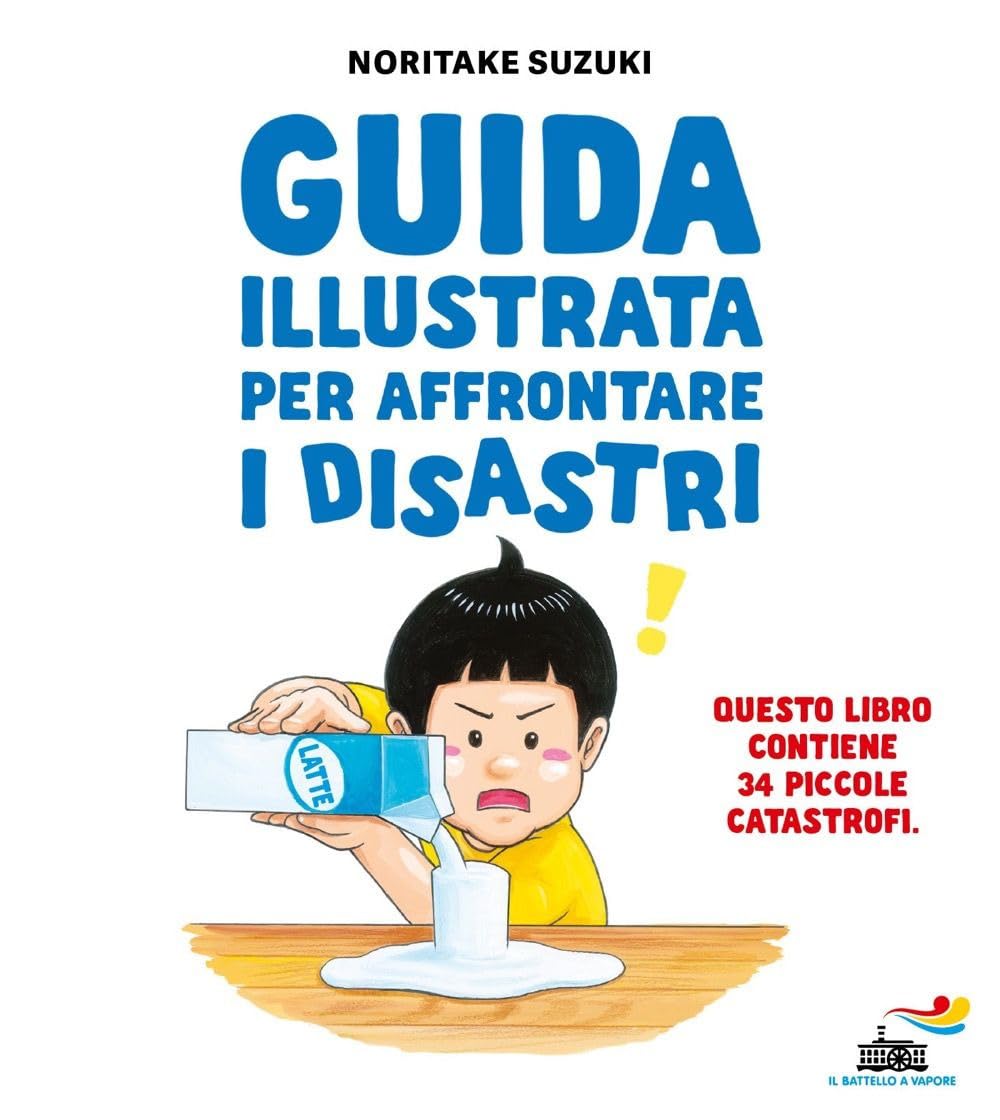 Guida illustrata per affrontare i disastri book