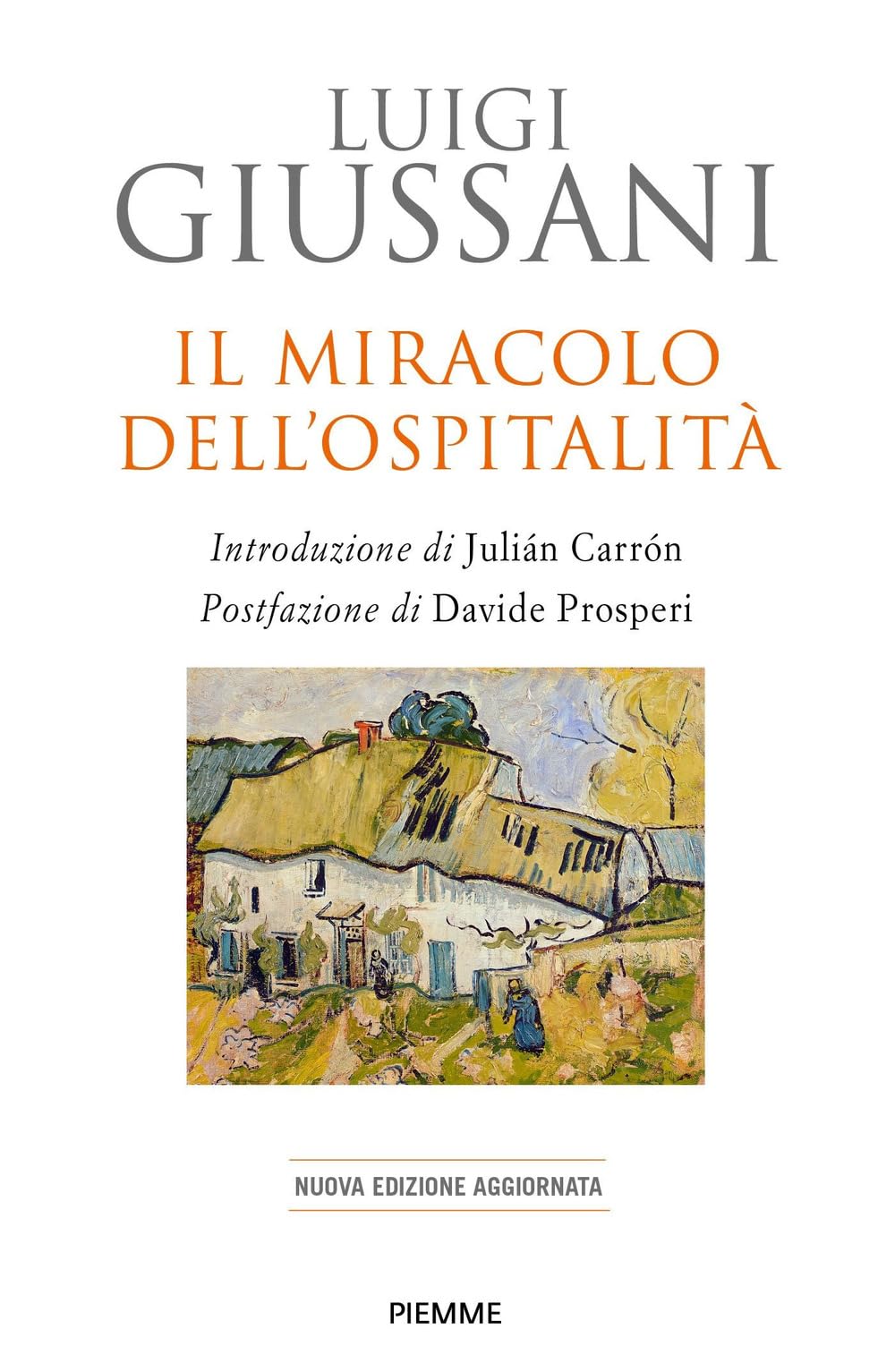 Il miracolo dell'ospitalità. Nuova ediz. Social Sciences