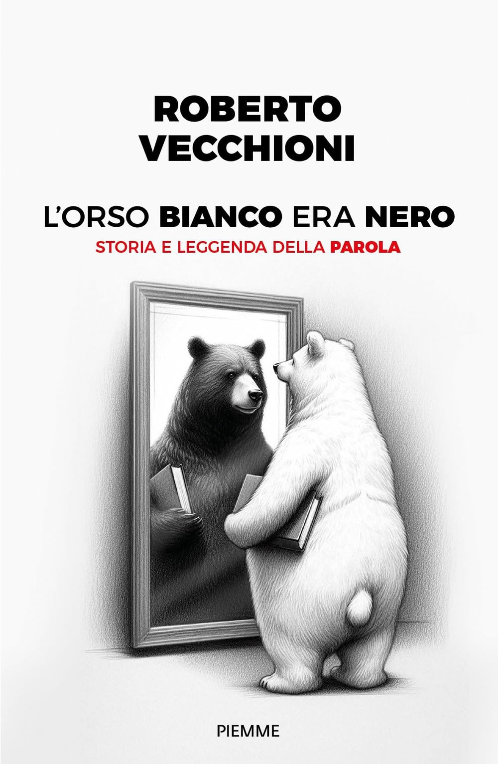 L' orso bianco era nero. Storia e leggenda della parola Social Sciences