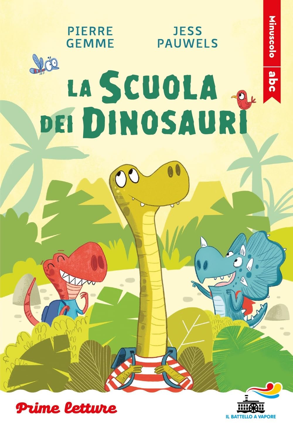 La scuola dei dinosauri. Stampatello minuscolo Non-fiction