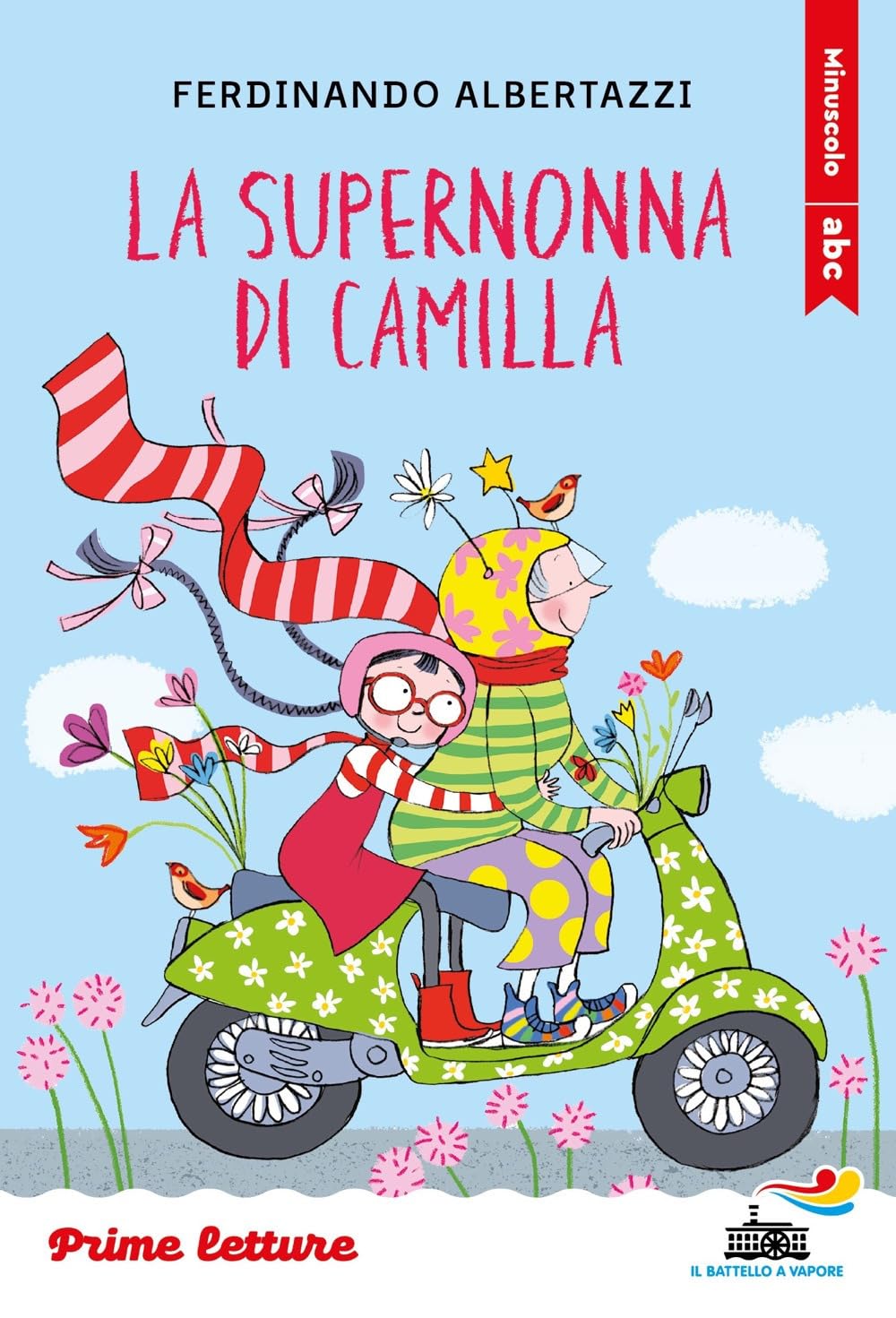 La supernonna di Camilla. Stampatello minuscolo book