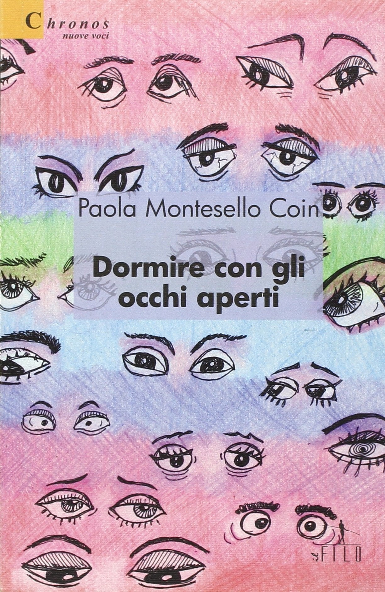 Dormire con gli occhi aperti Contemporary literature